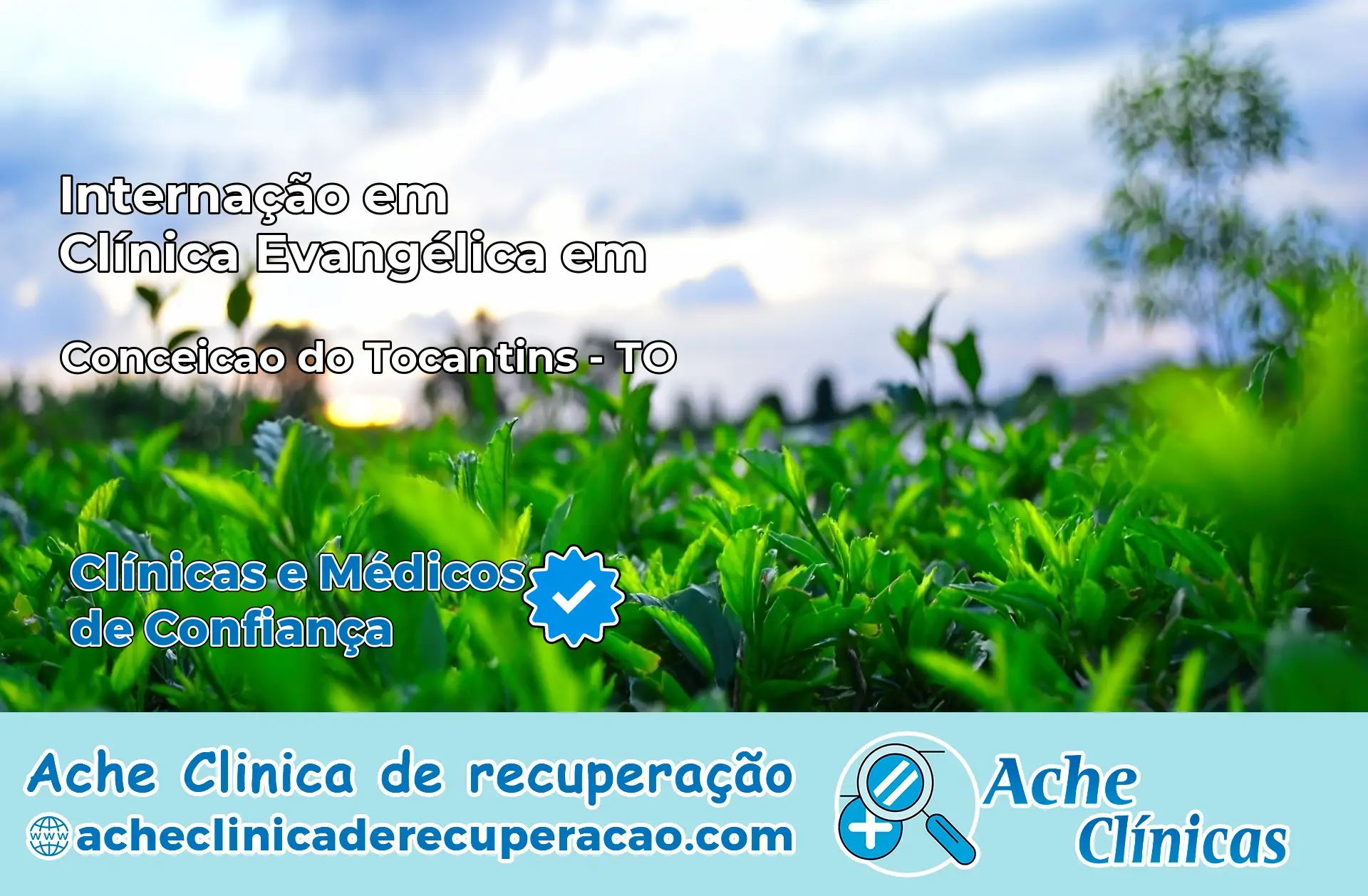 Internação em Clínica Evangélica em Conceição do Tocantins – TO