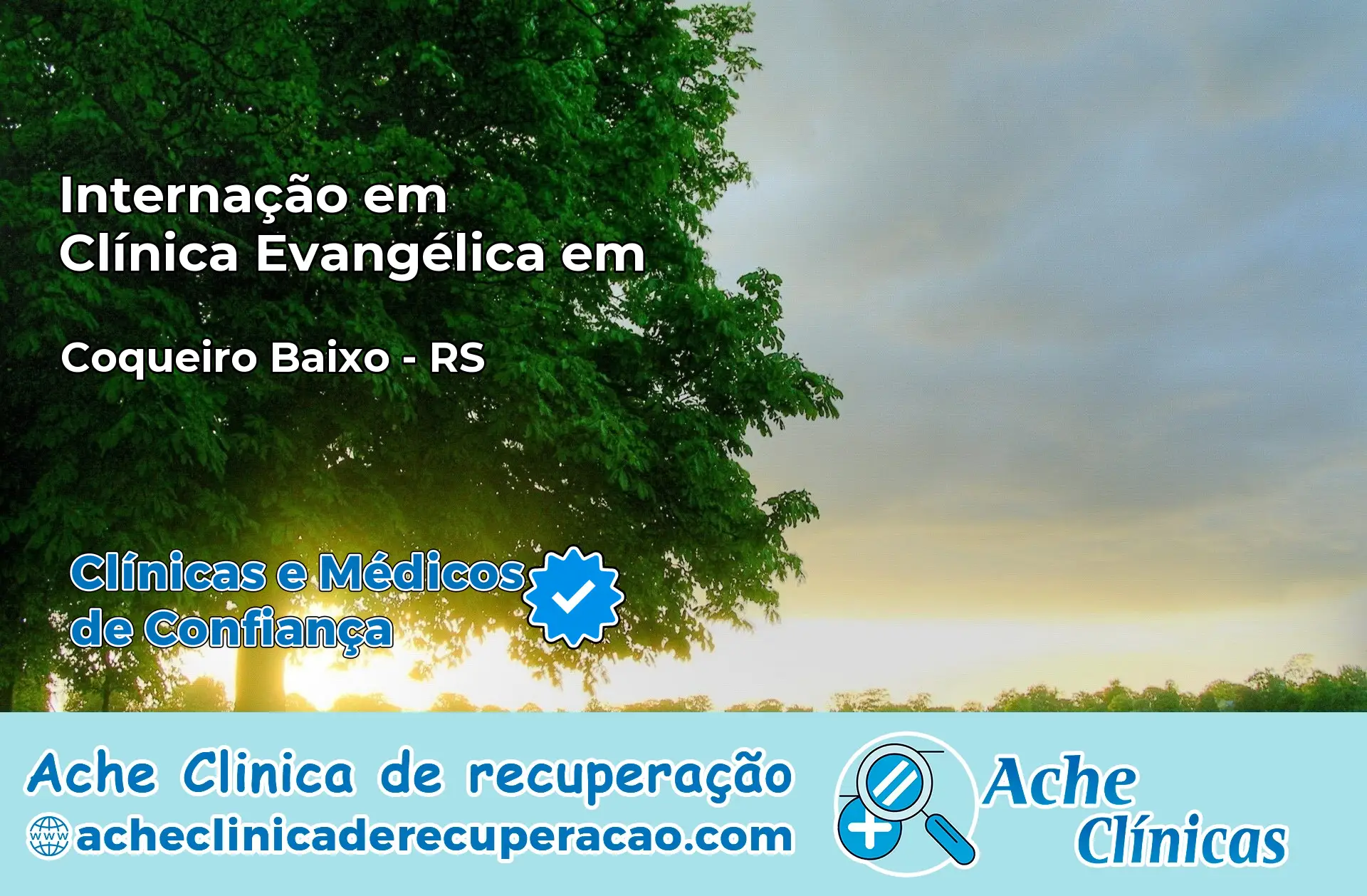Internação em Clínica Evangélica em Coqueiro Baixo – RS