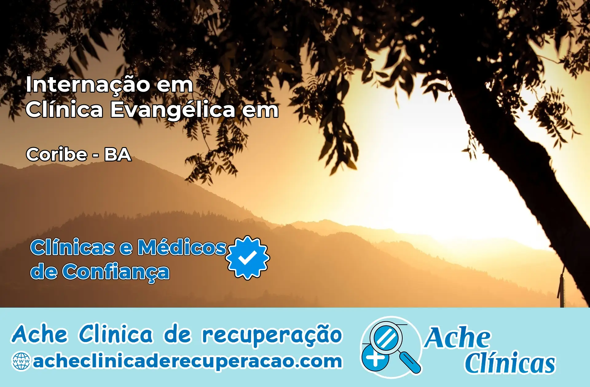 Internação em Clínica Evangélica em Coribe – BA