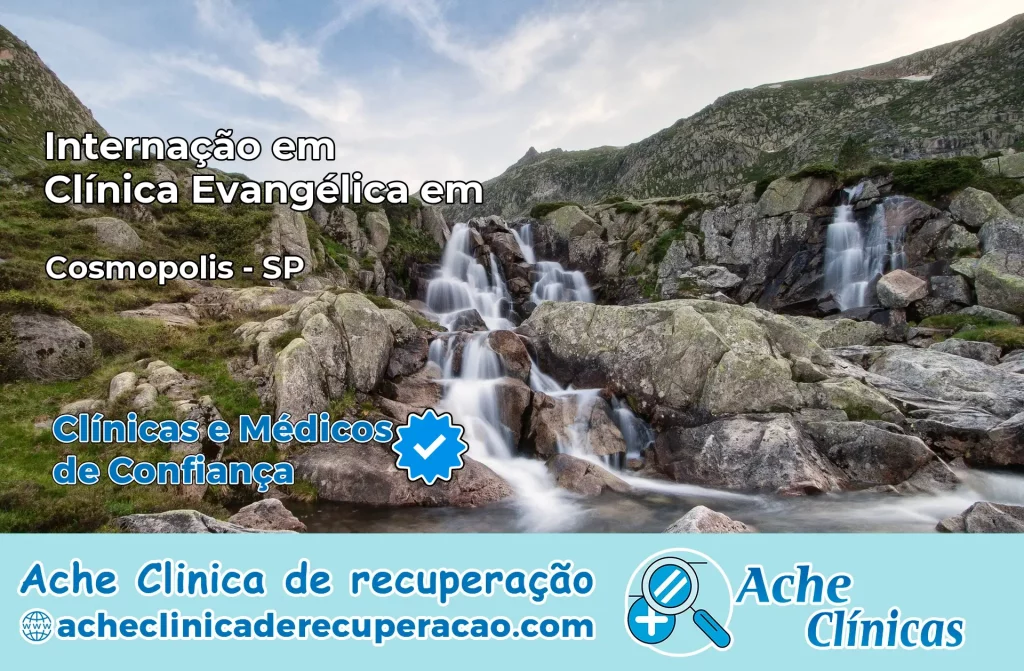 Internação em Clínica Evangélica em Cosmópolis – SP