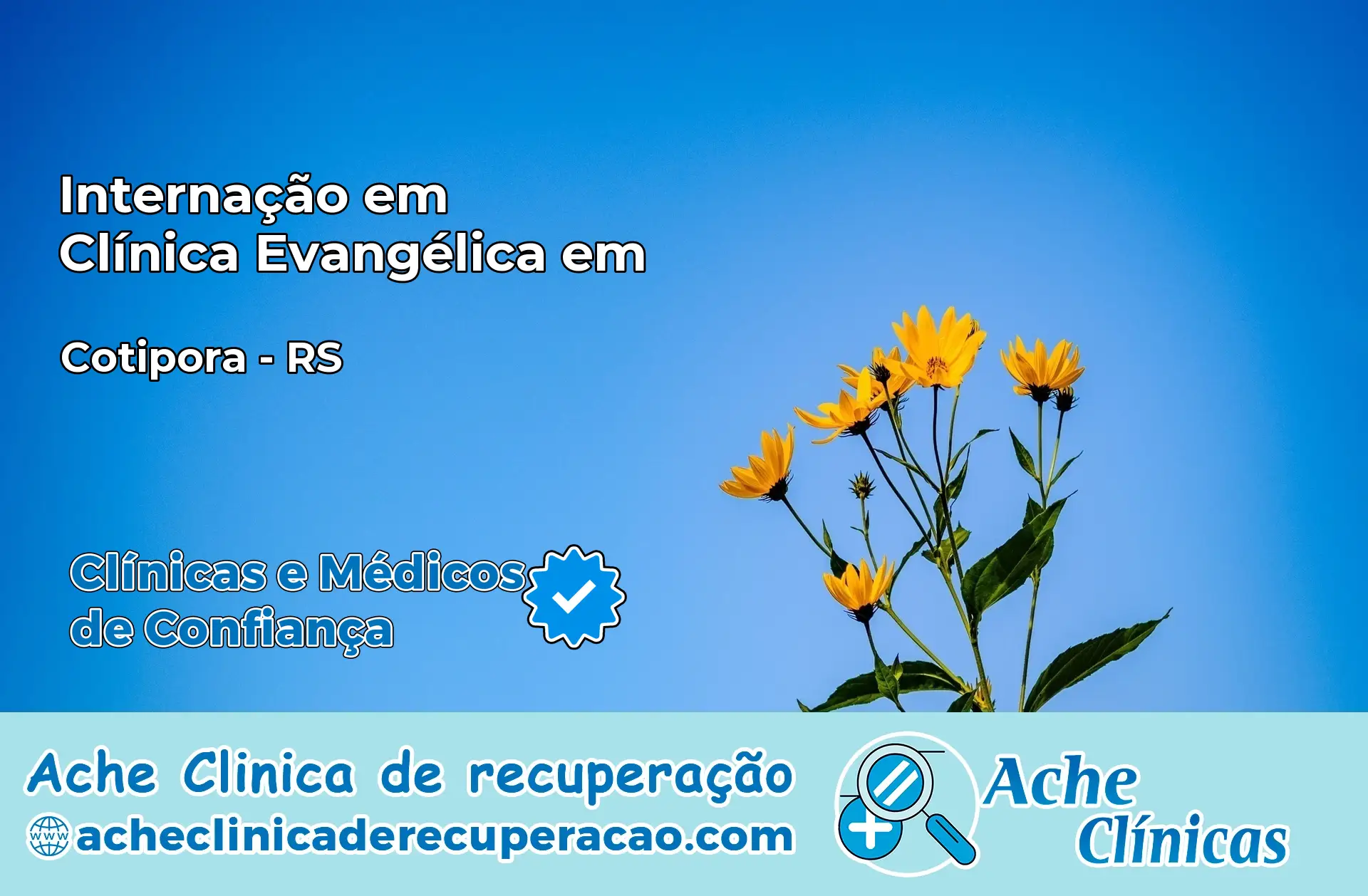 Internação em Clínica Evangélica em Cotiporã – RS