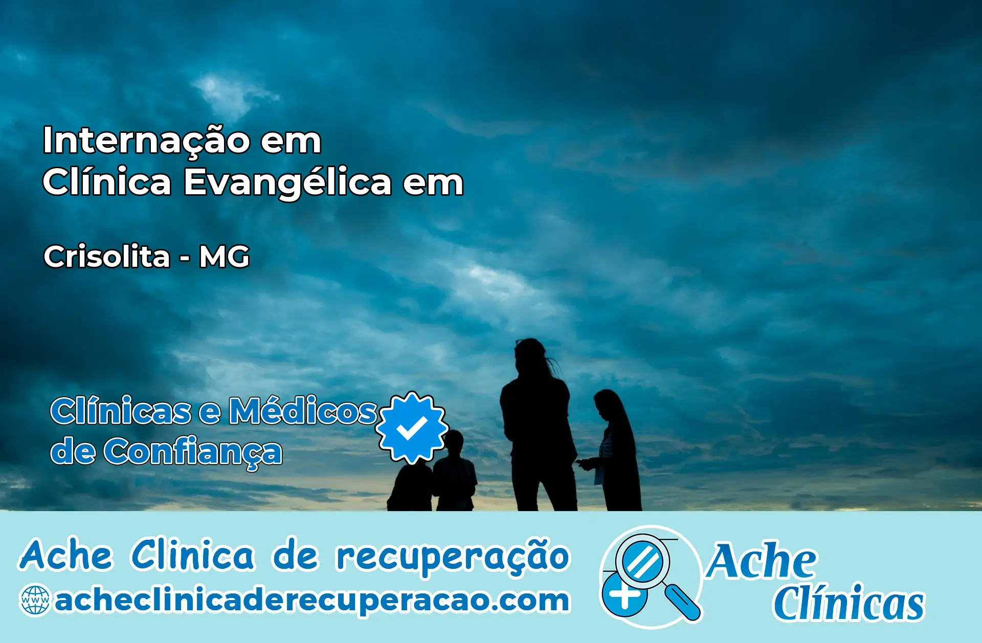 Internação em Clínica Evangélica em Crisólita – MG
