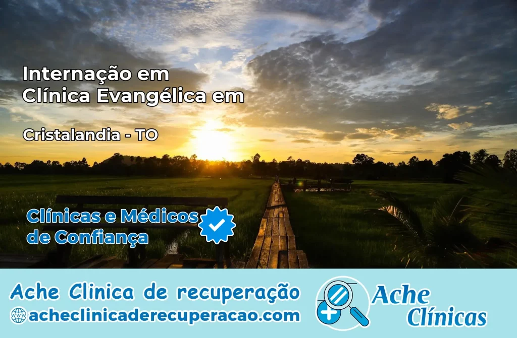 Internação em Clínica Evangélica em Cristalândia – TO