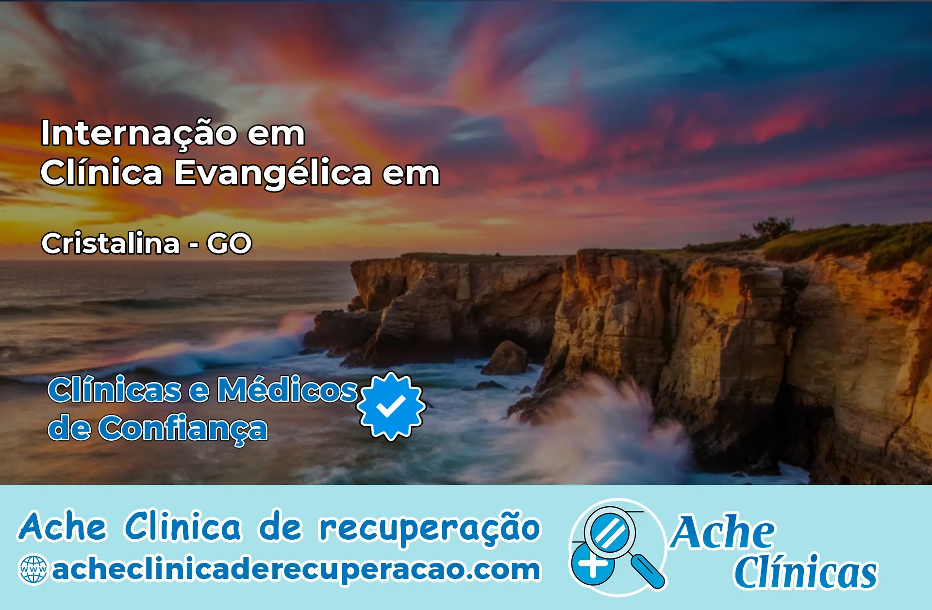 Internação em Clínica Evangélica em Cristalina – GO