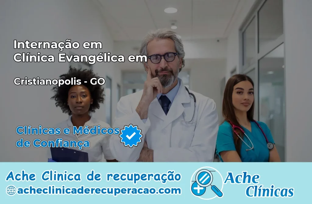 Internação em Clínica Evangélica em Cristianópolis – GO