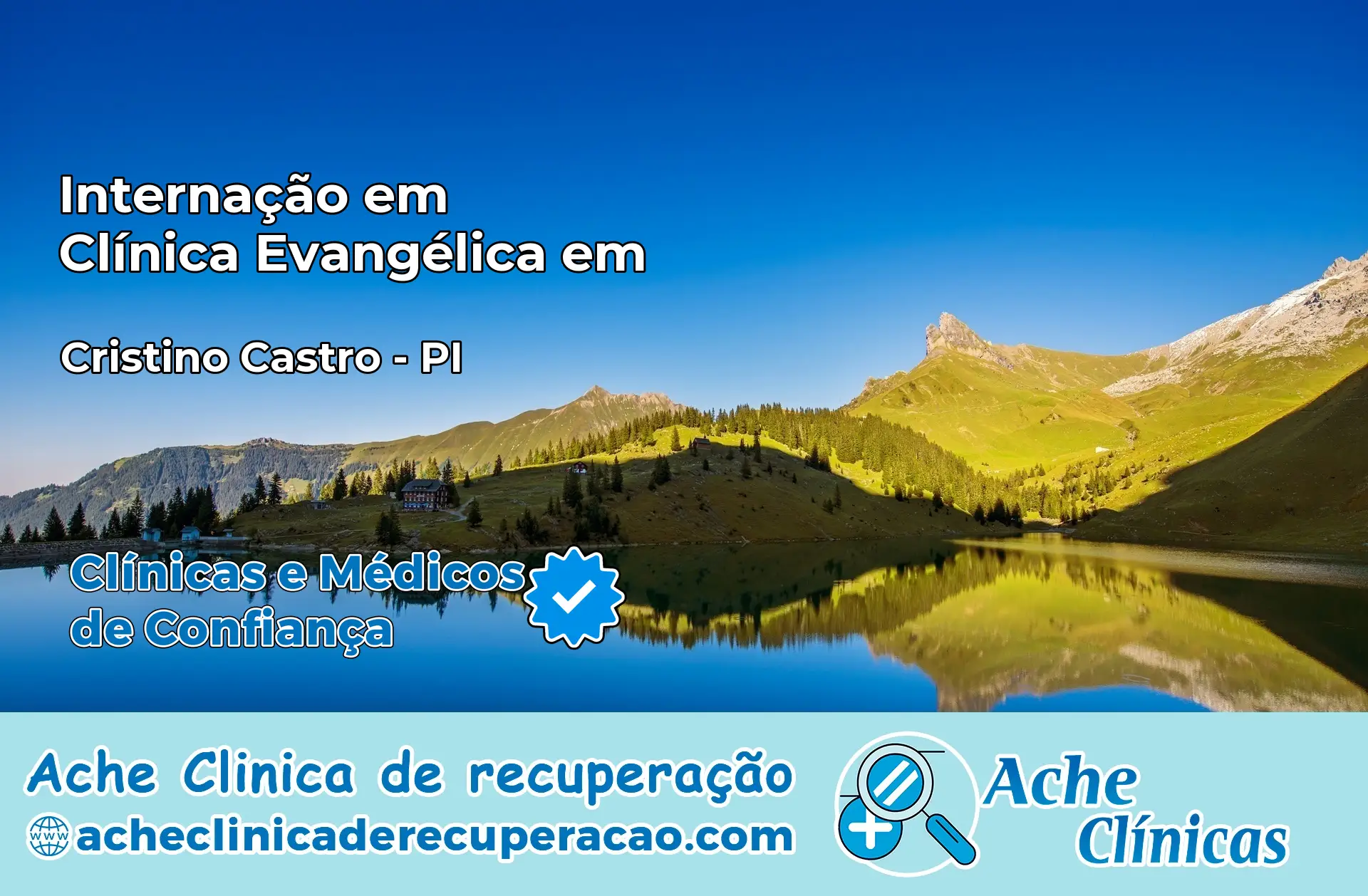 Internação em Clínica Evangélica em Cristino Castro – PI