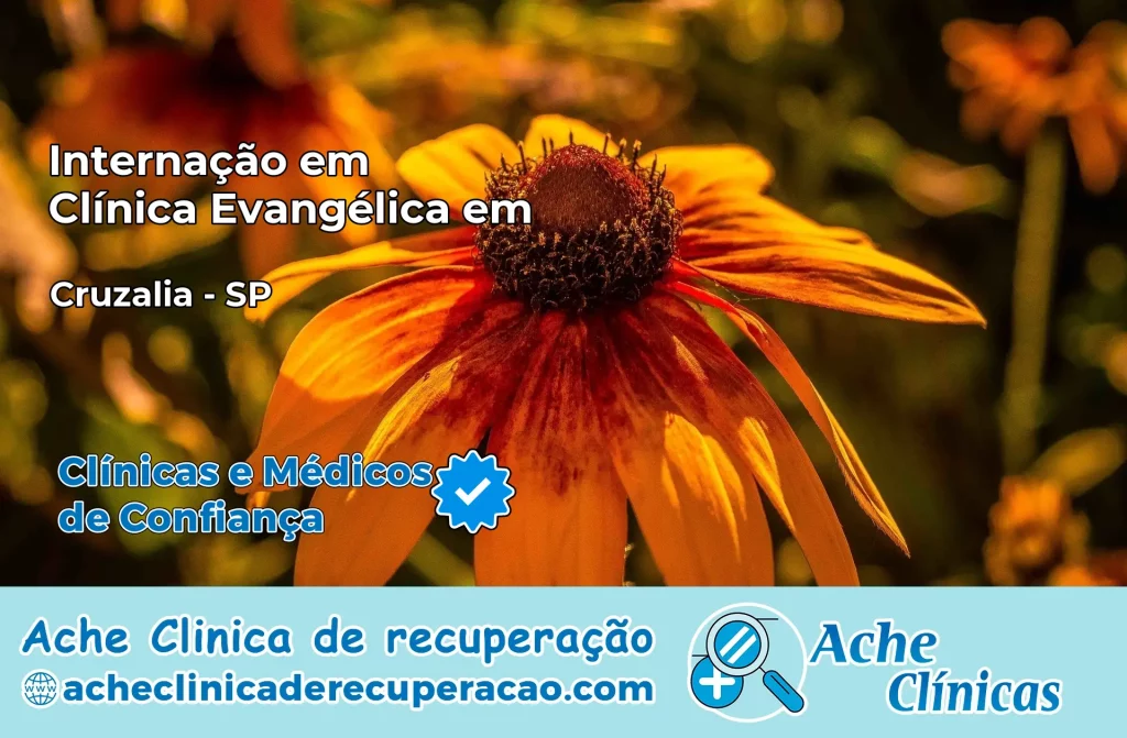 Internação em Clínica Evangélica em Cruzália – SP