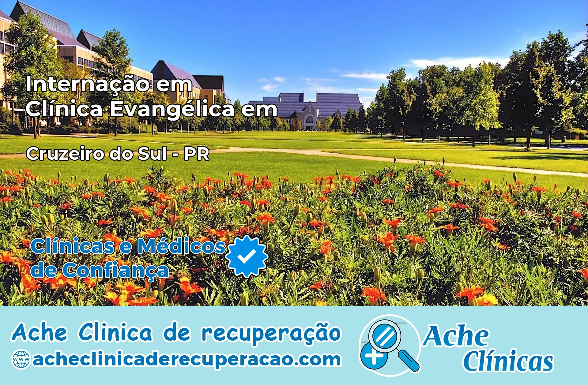 Internação em Clínica Evangélica em Cruzeiro do Sul – PR