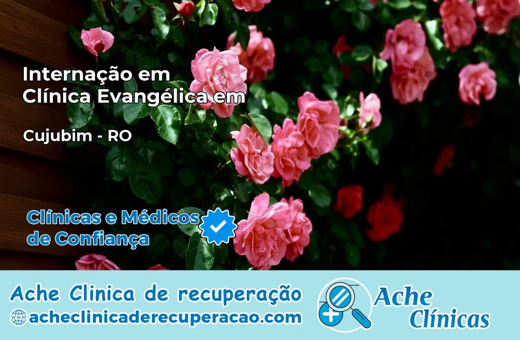 Internação em Clínica Evangélica em Cujubim – RO