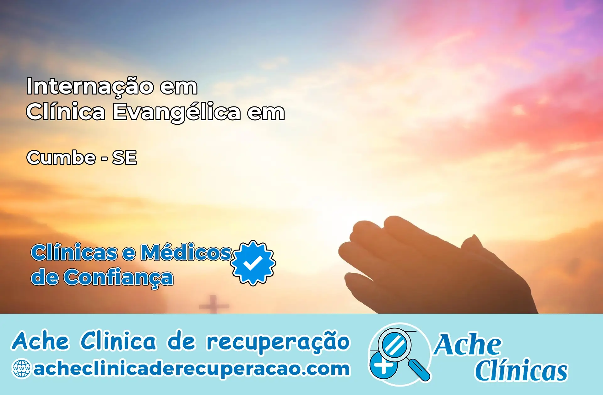 Internação em Clínica Evangélica em Cumbe – SE