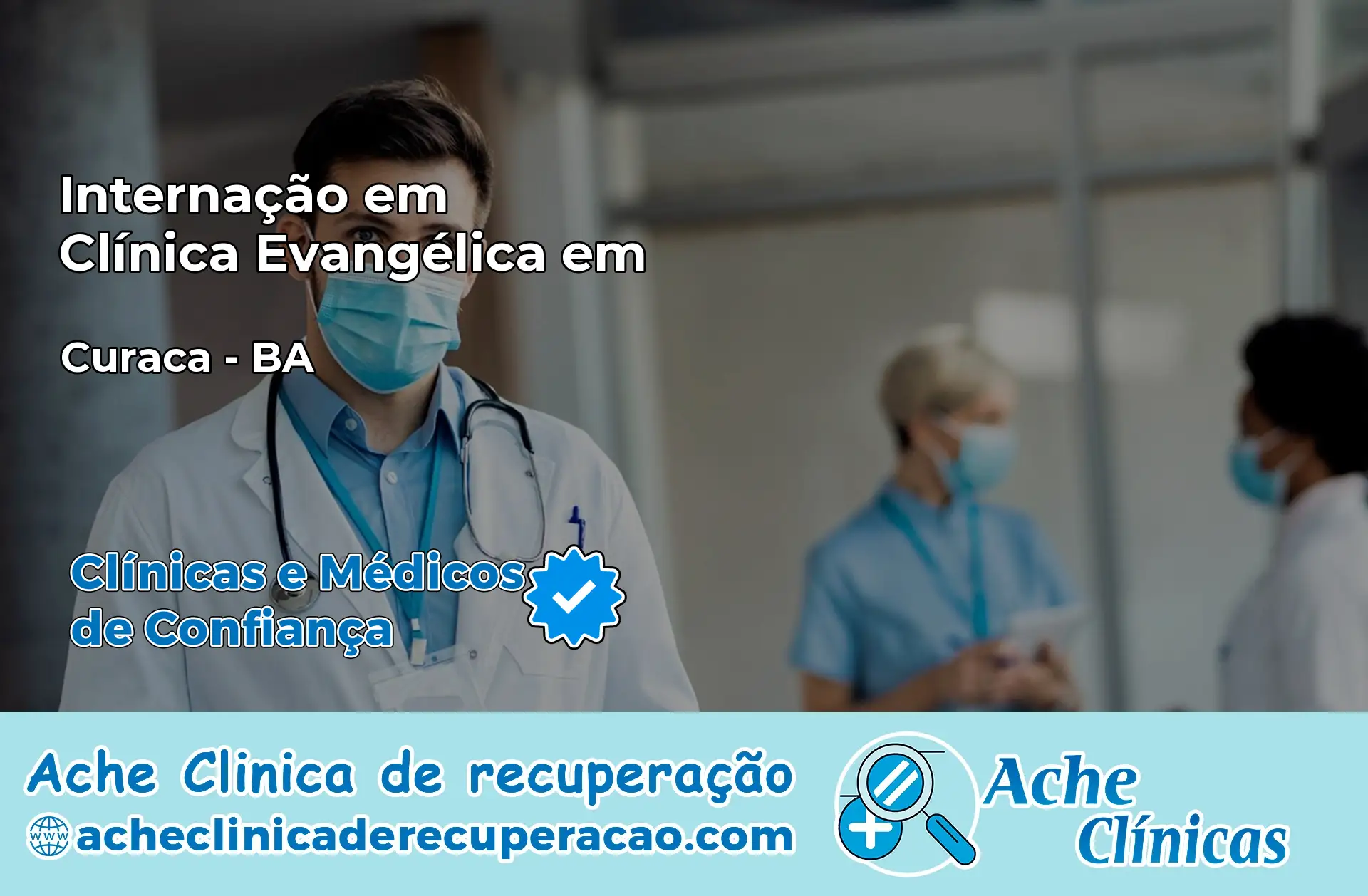 Internação em Clínica Evangélica em Curaçá – BA