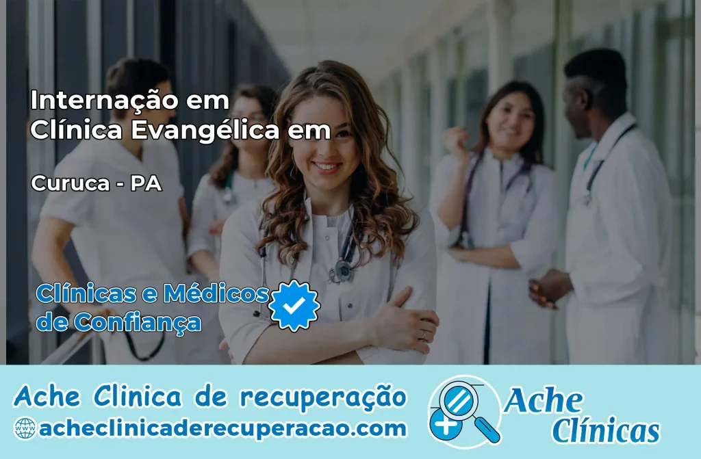 Internação em Clínica Evangélica em Curuçá – PA