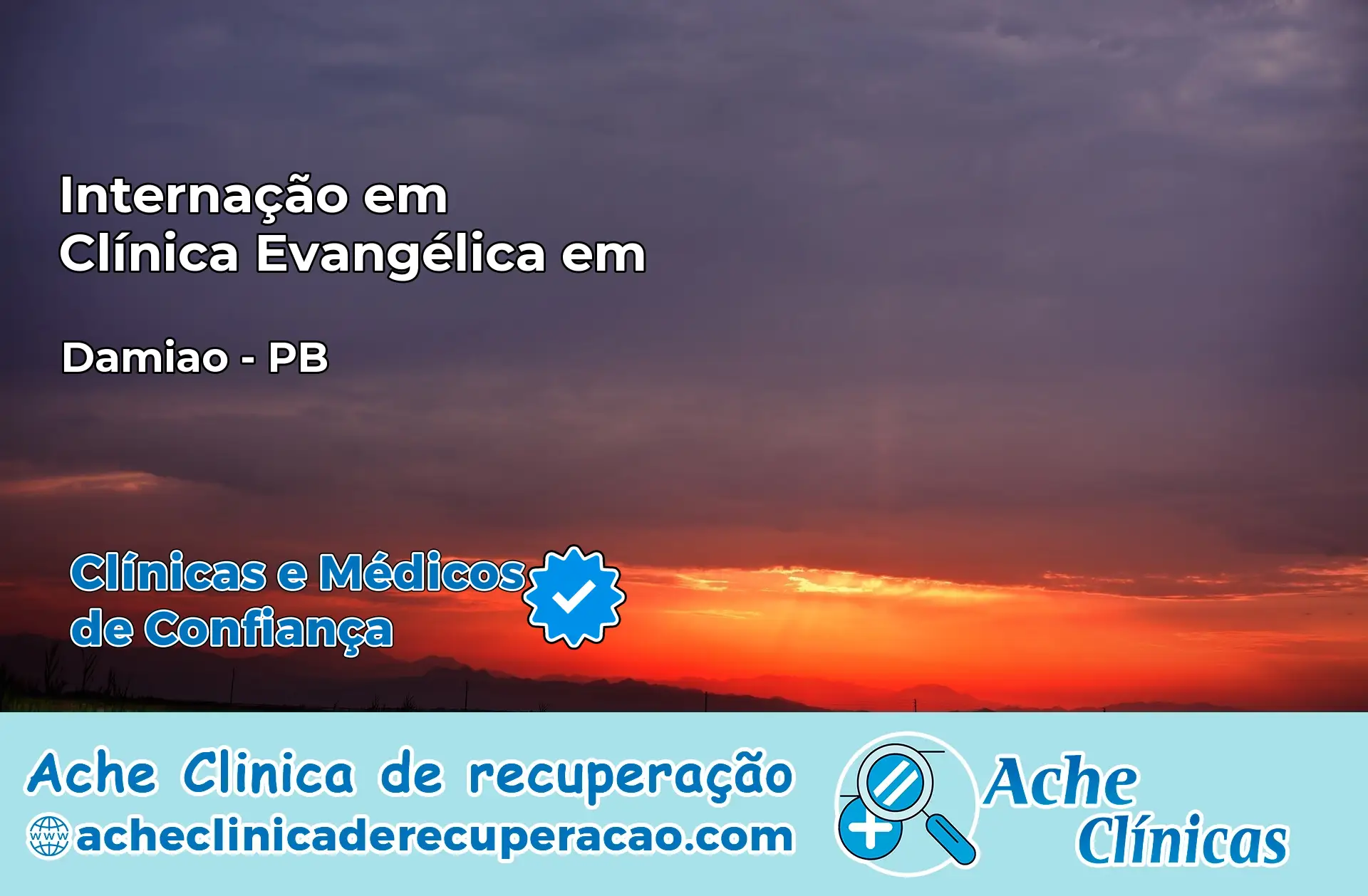 Internação em Clínica Evangélica em Damião – PB