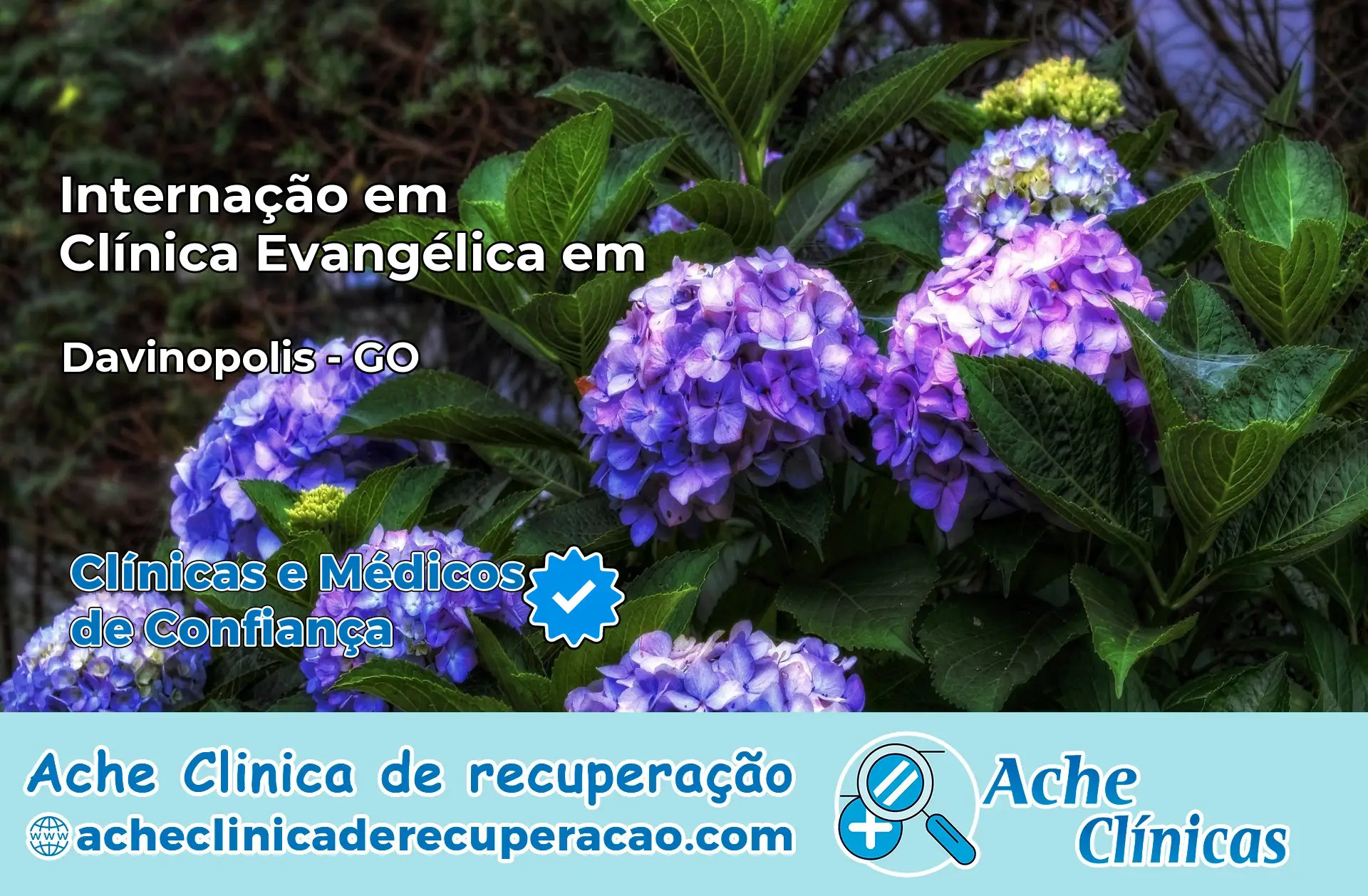 Internação em Clínica Evangélica em Davinópolis – GO
