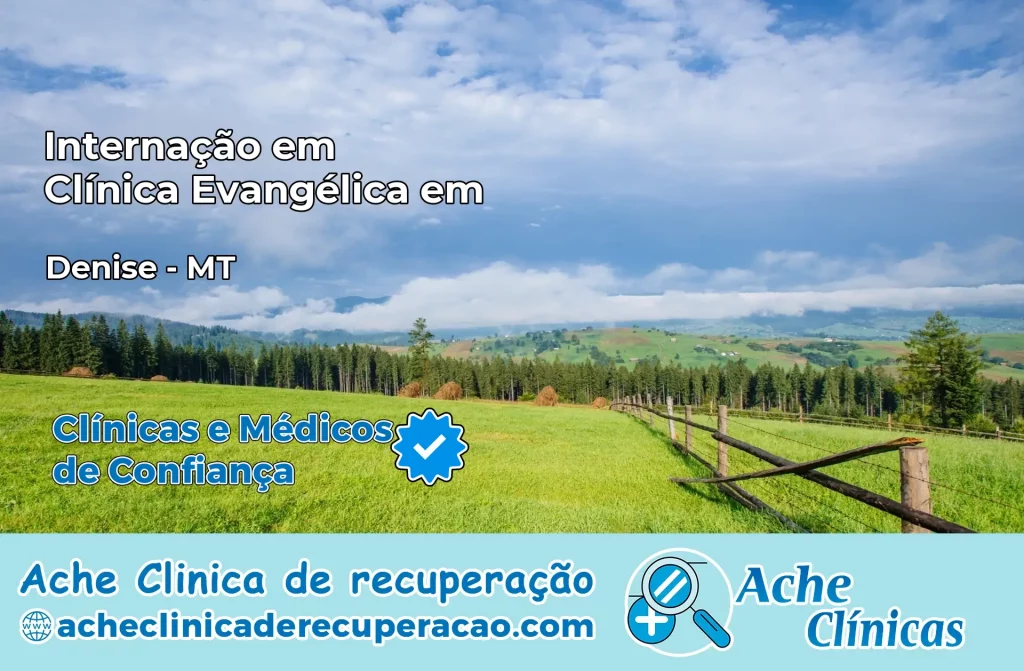Internação em Clínica Evangélica em Denise – MT
