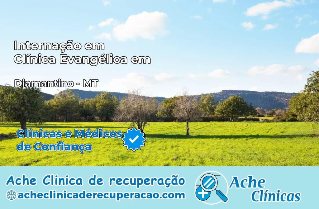 Internação em Clínica Evangélica em Diamantino – MT