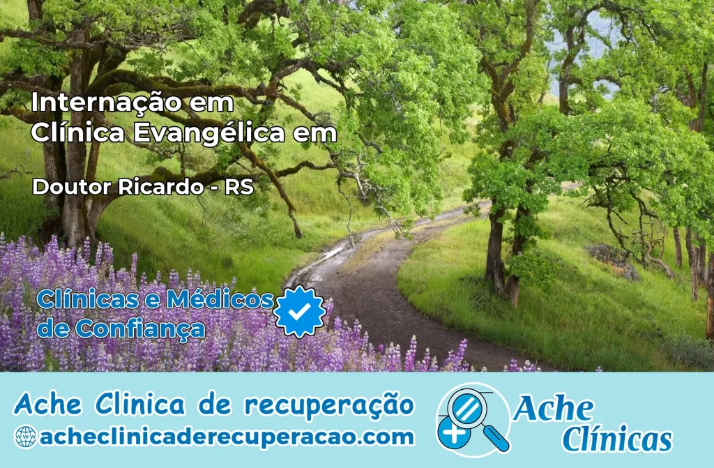 Internação em Clínica Evangélica em Doutor Ricardo – RS