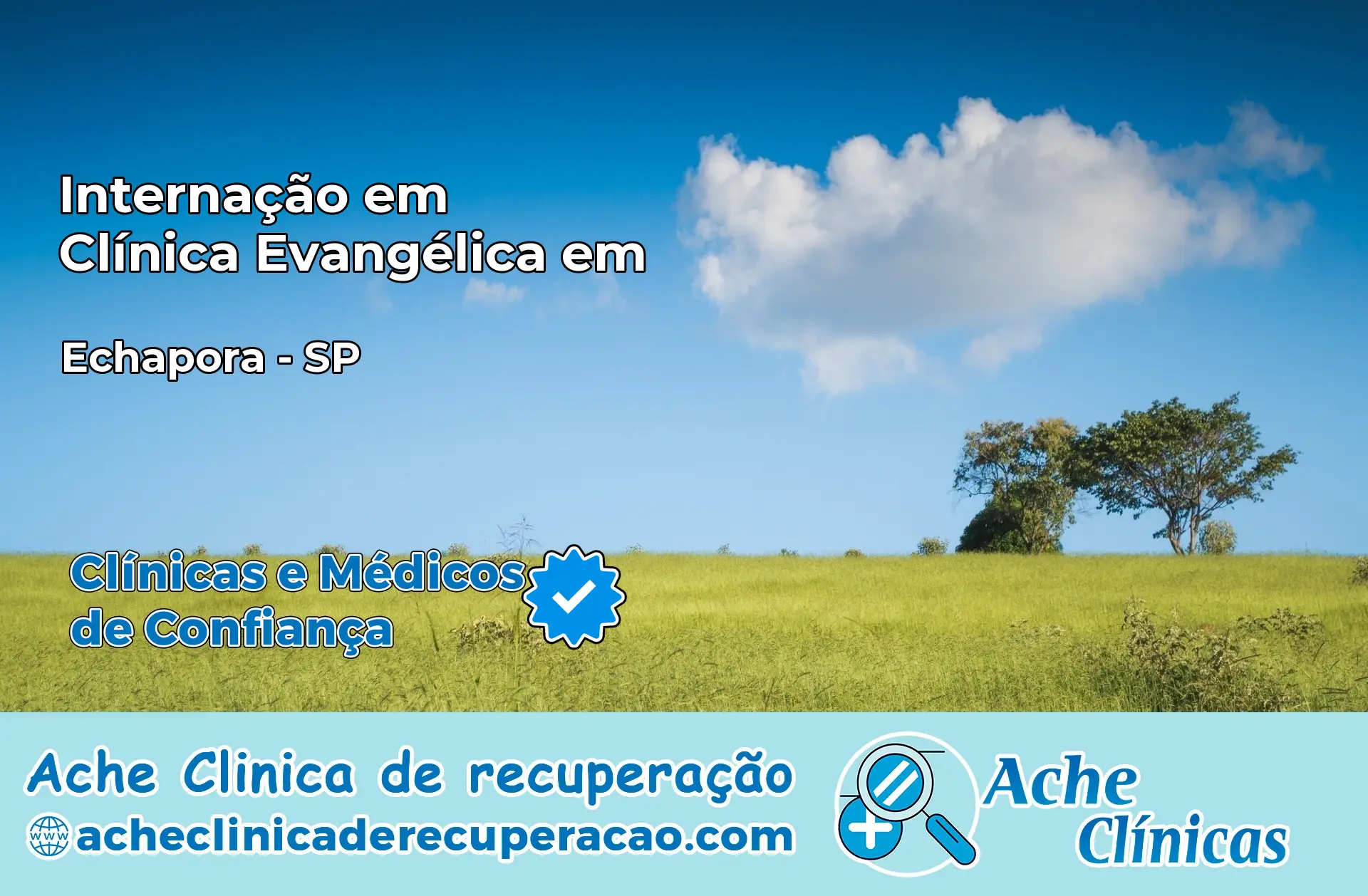 Internação em Clínica Evangélica em Echaporã – SP