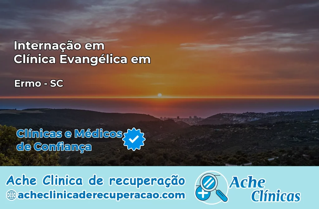 Internação em Clínica Evangélica em Ermo – SC