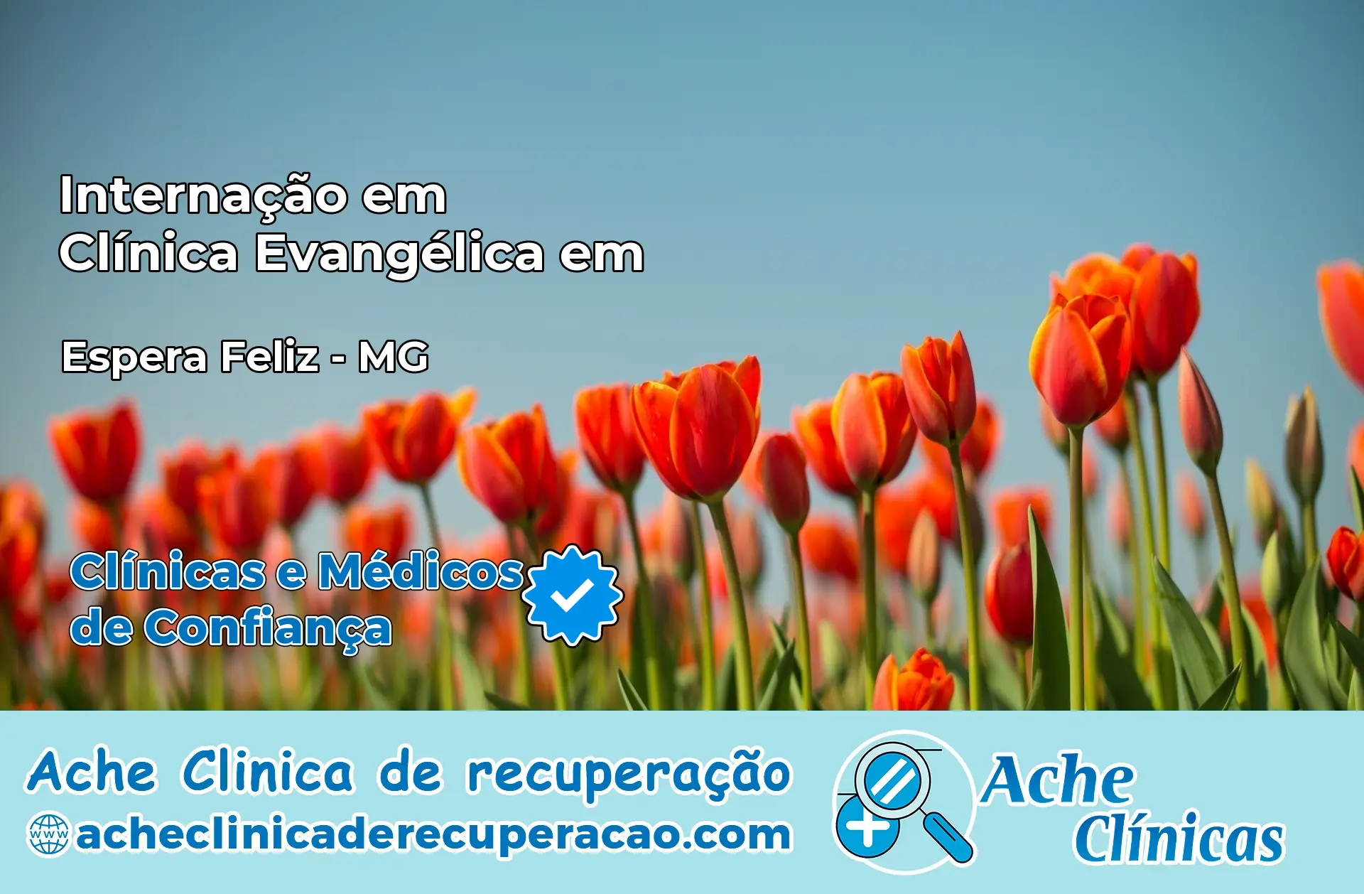 Internação em Clínica Evangélica em Espera Feliz – MG