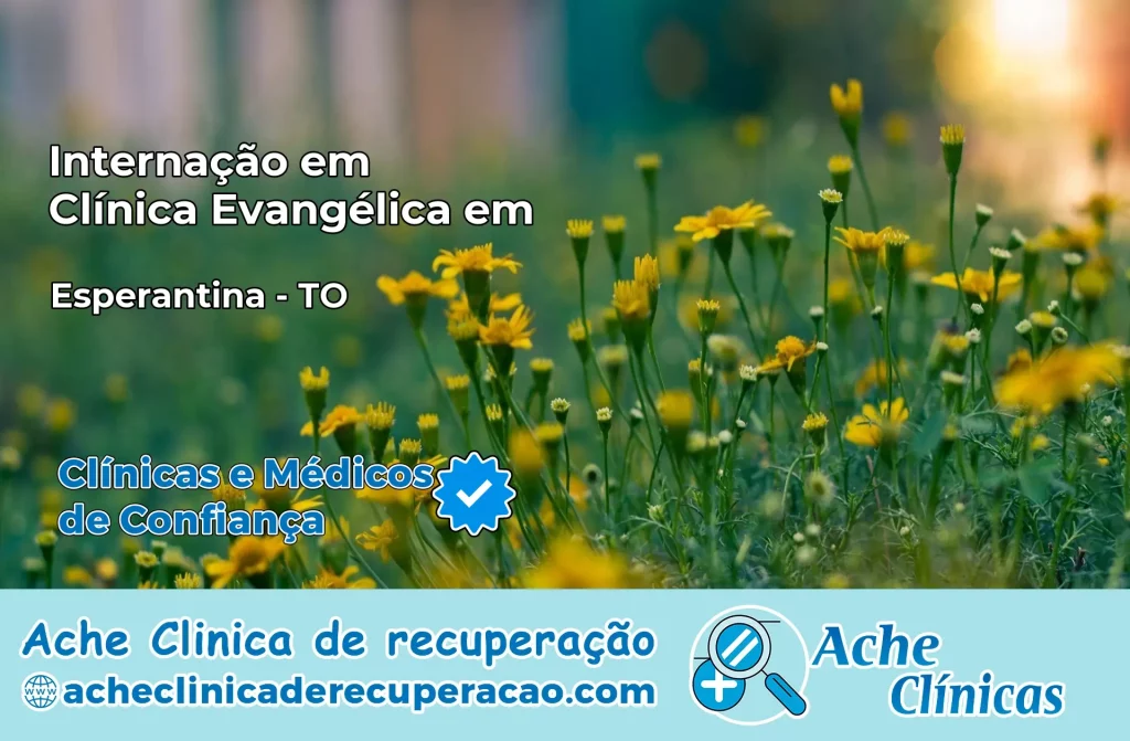 Internação em Clínica Evangélica em Esperantina – TO