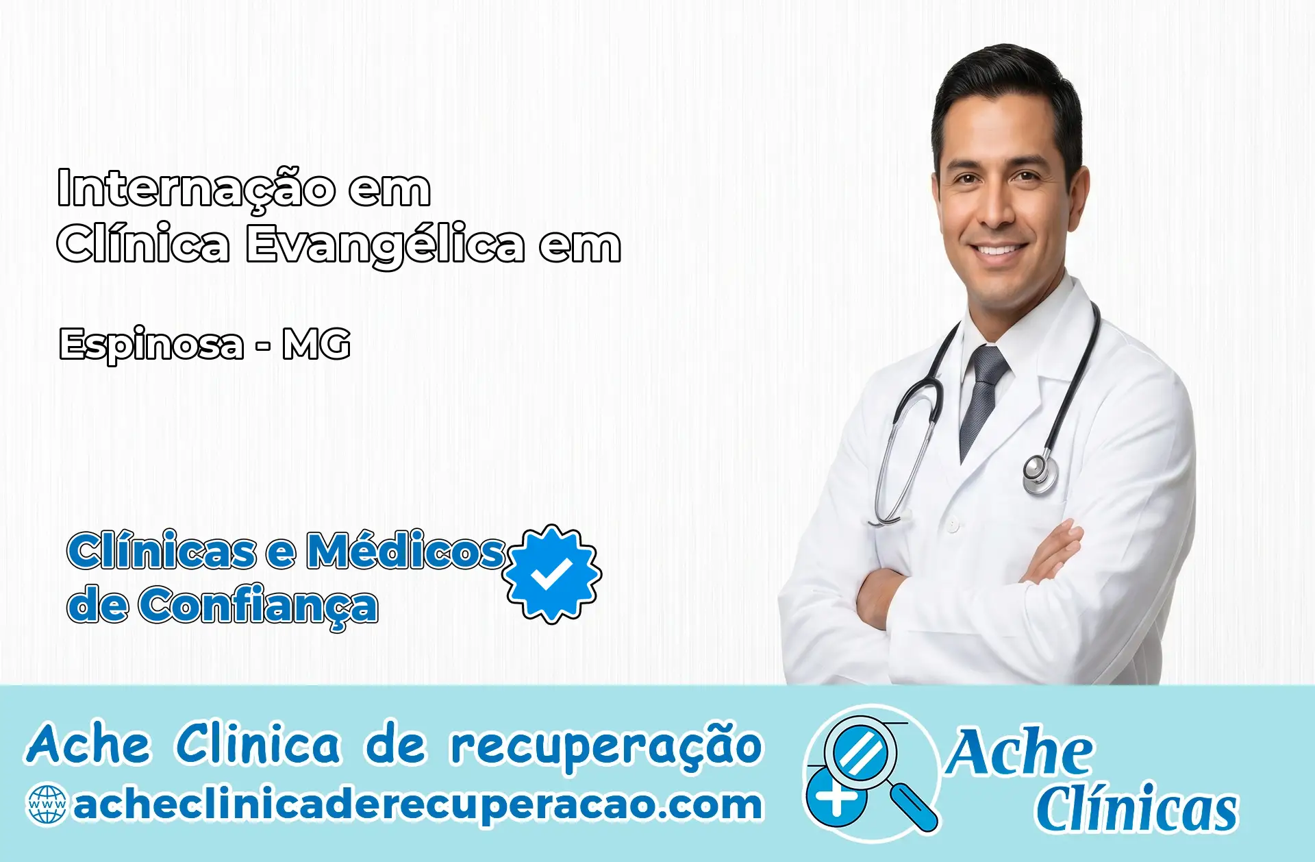 Internação em Clínica Evangélica em Espinosa – MG