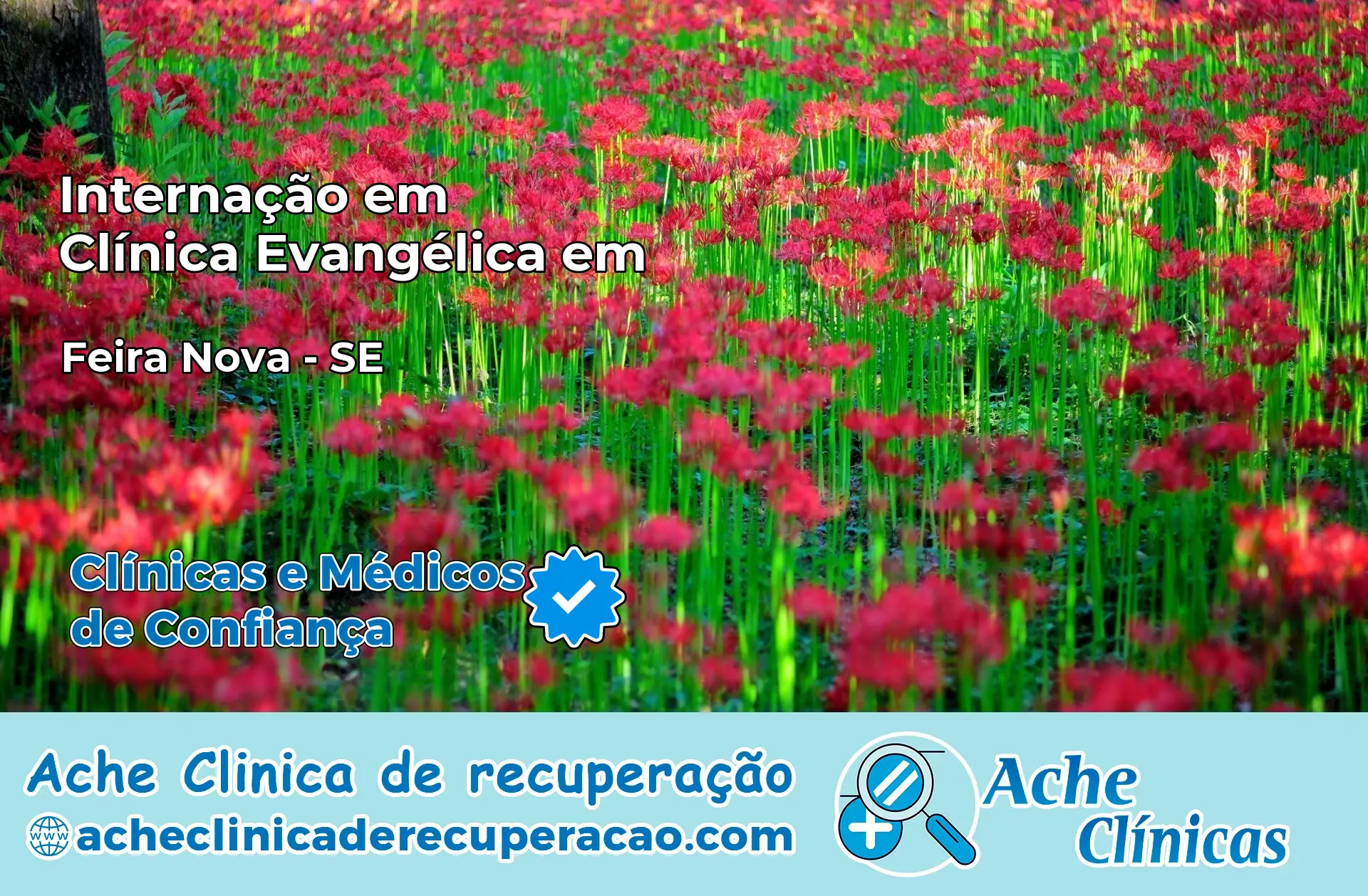Internação em Clínica Evangélica em Feira Nova – SE