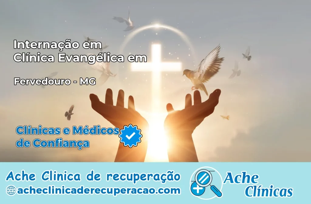 Internação em Clínica Evangélica em Fervedouro – MG