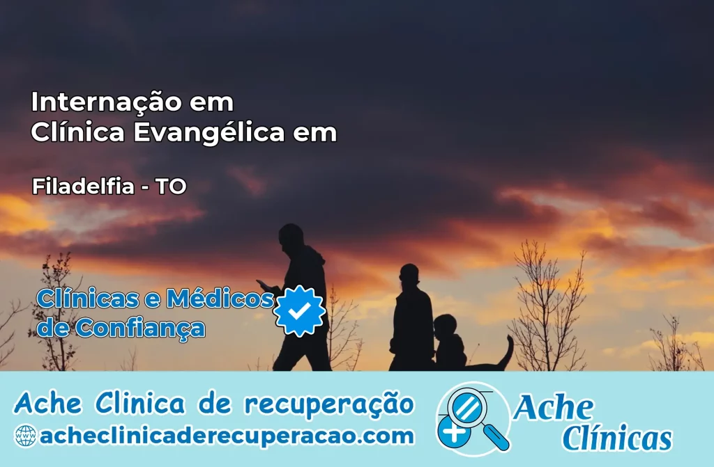 Internação em Clínica Evangélica em Filadélfia – TO