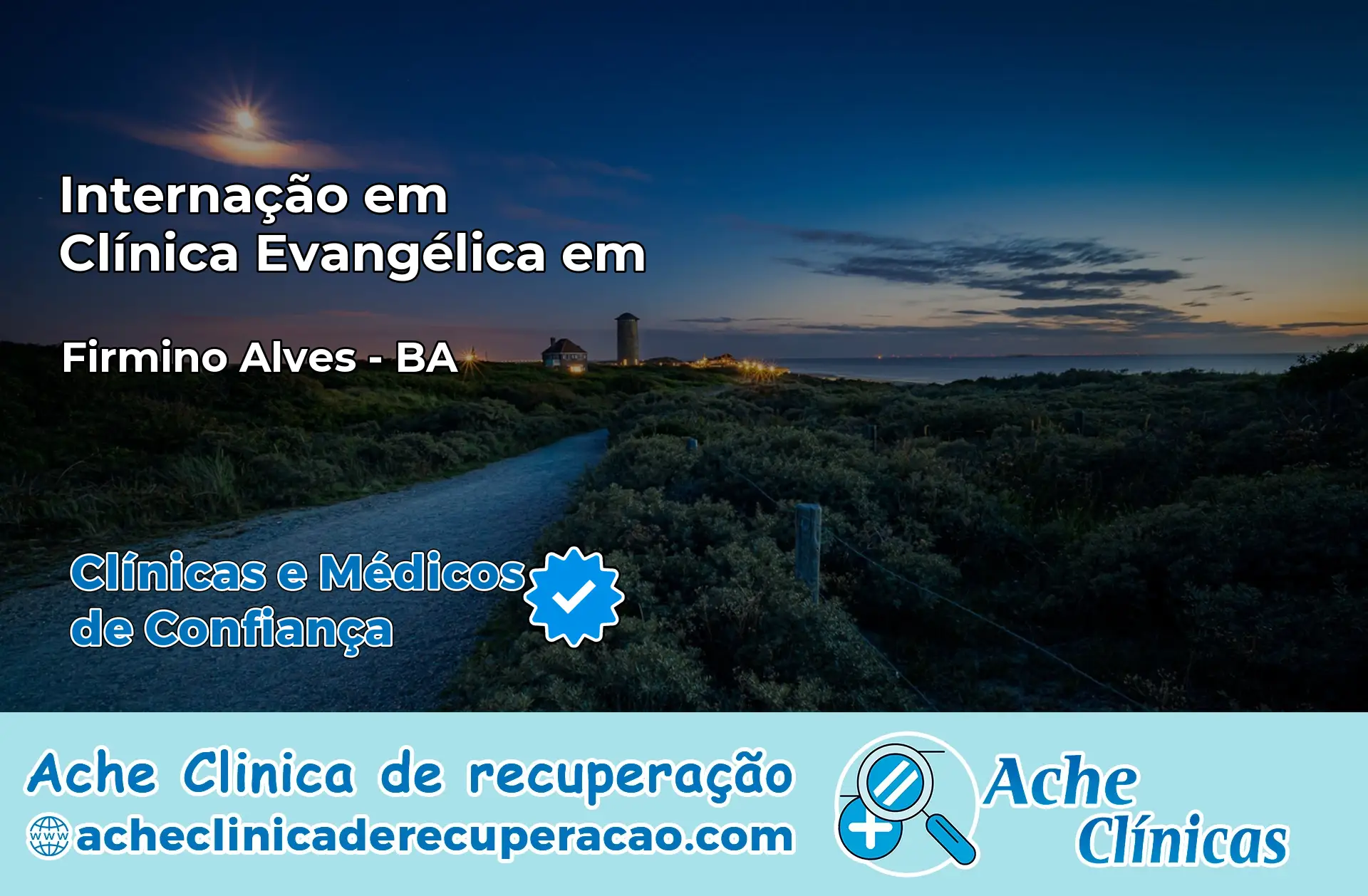 Internação em Clínica Evangélica em Firmino Alves – BA