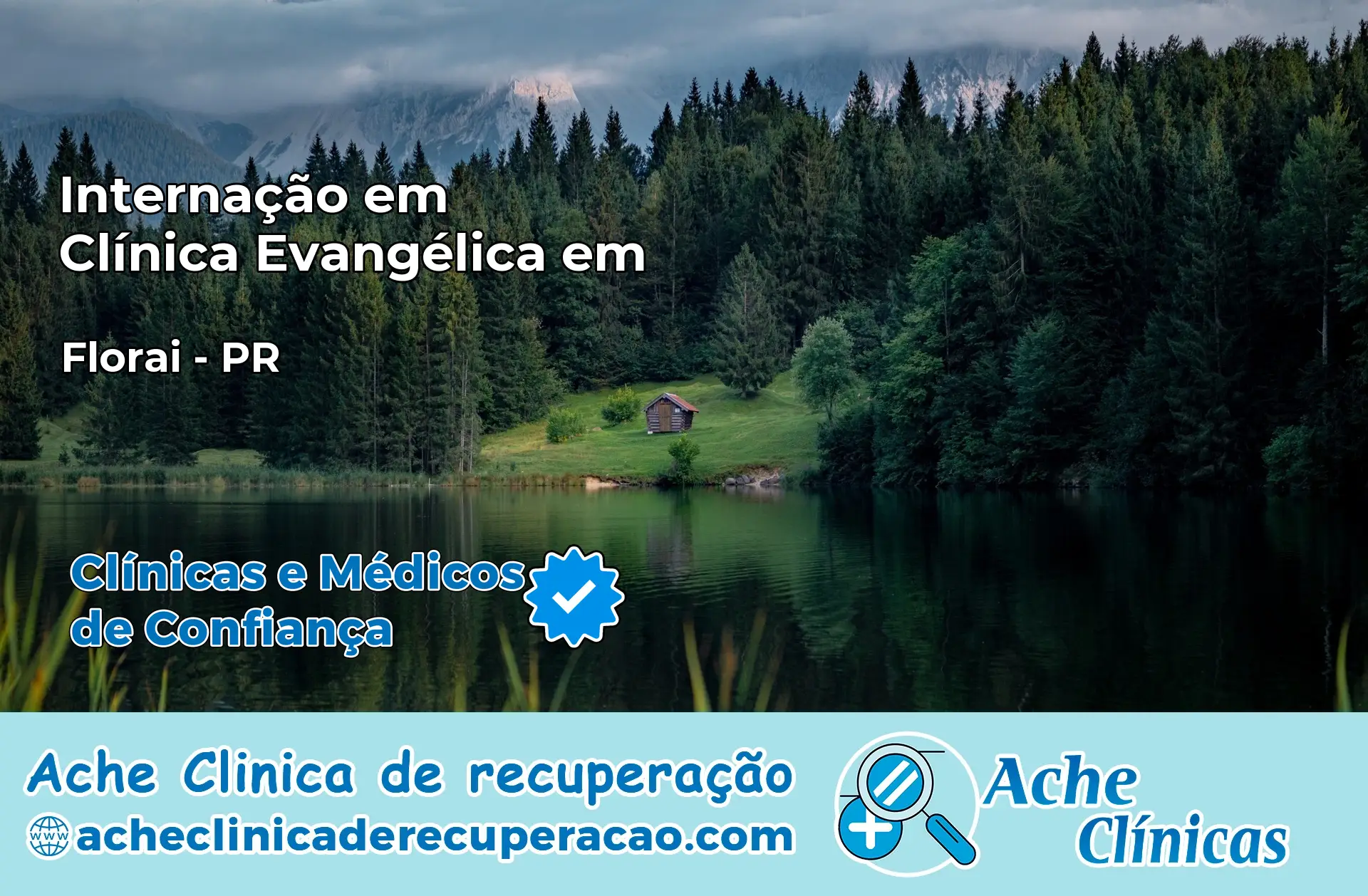 Internação em Clínica Evangélica em Floraí – PR