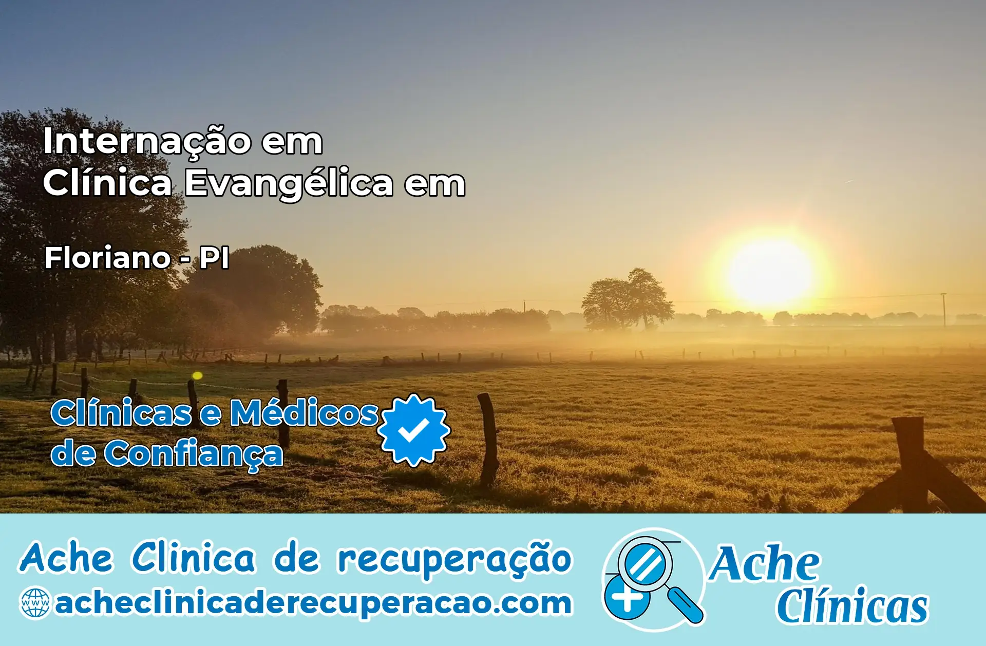 Internação em Clínica Evangélica em Floriano – PI
