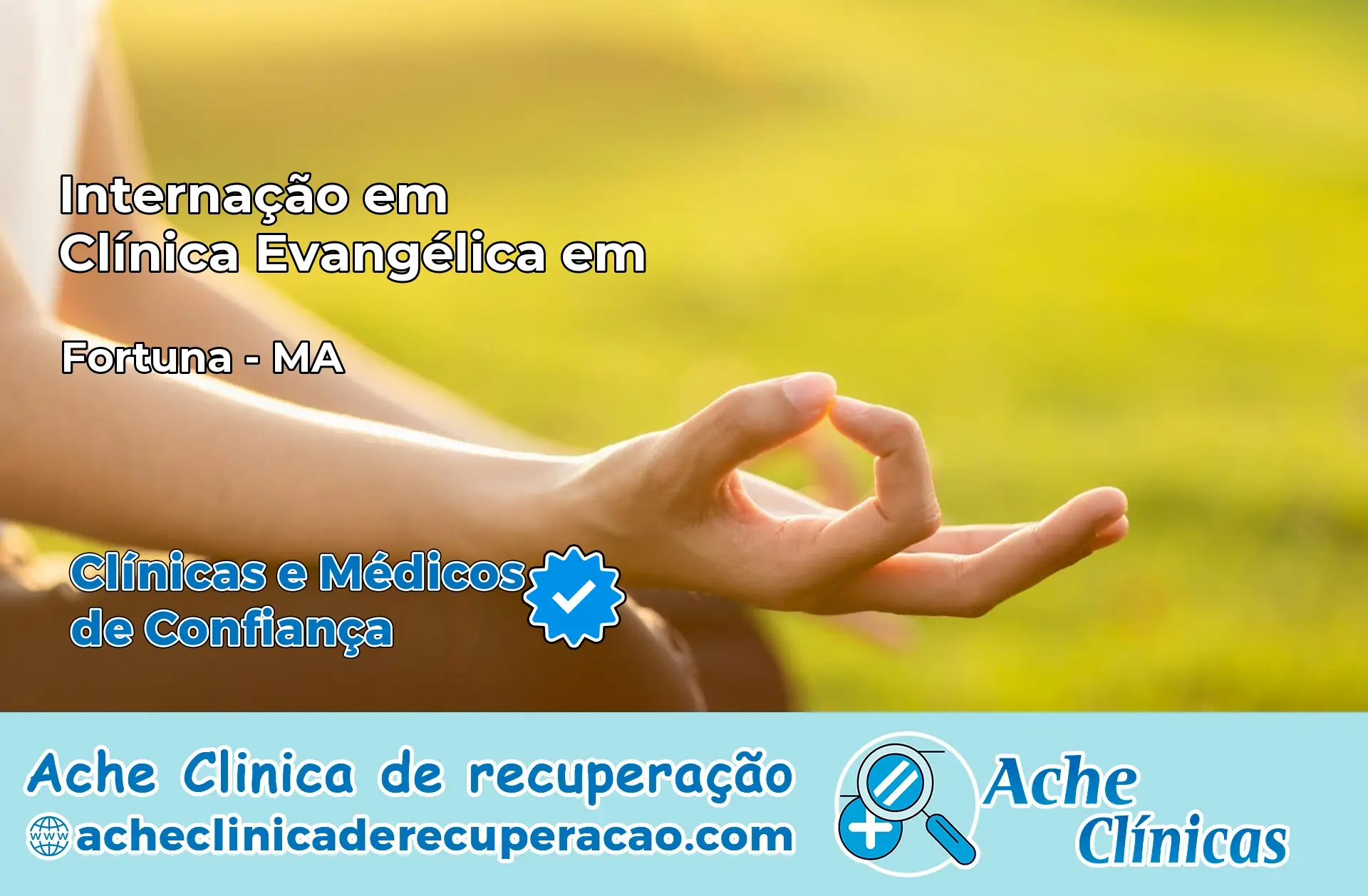 Internação em Clínica Evangélica em Fortuna – MA