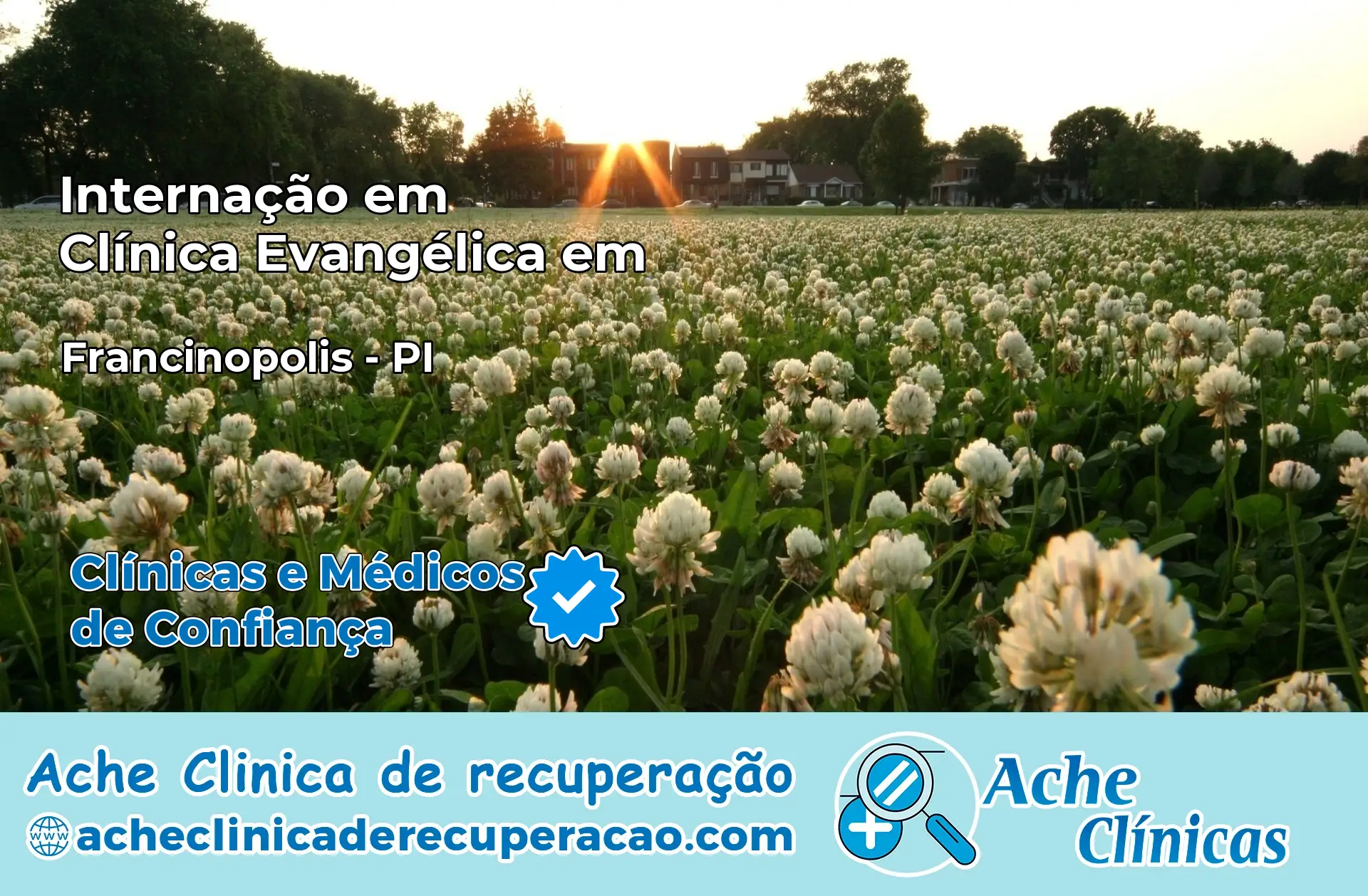 Internação em Clínica Evangélica em Francinópolis – PI
