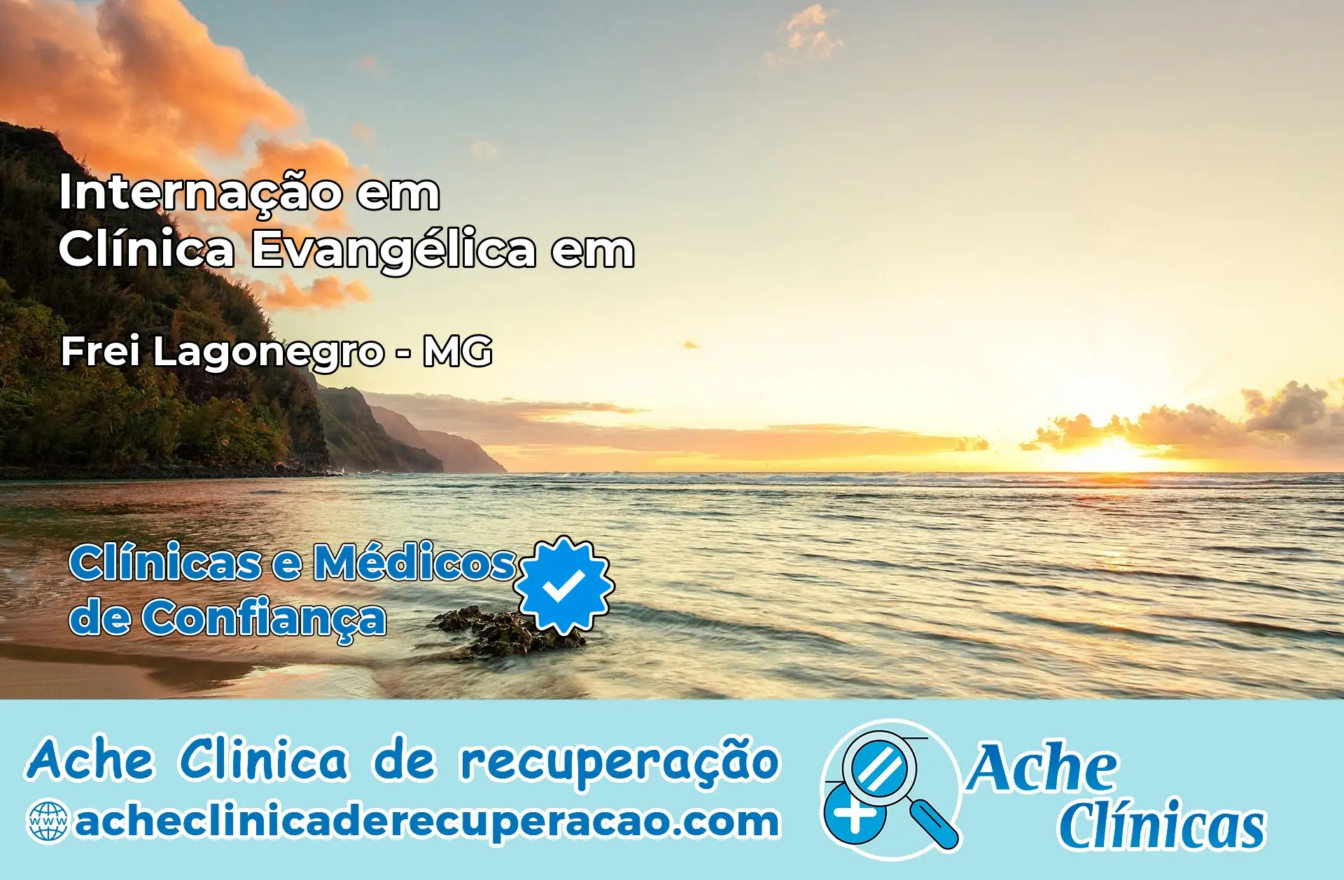Internação em Clínica Evangélica em Frei Lagonegro – MG