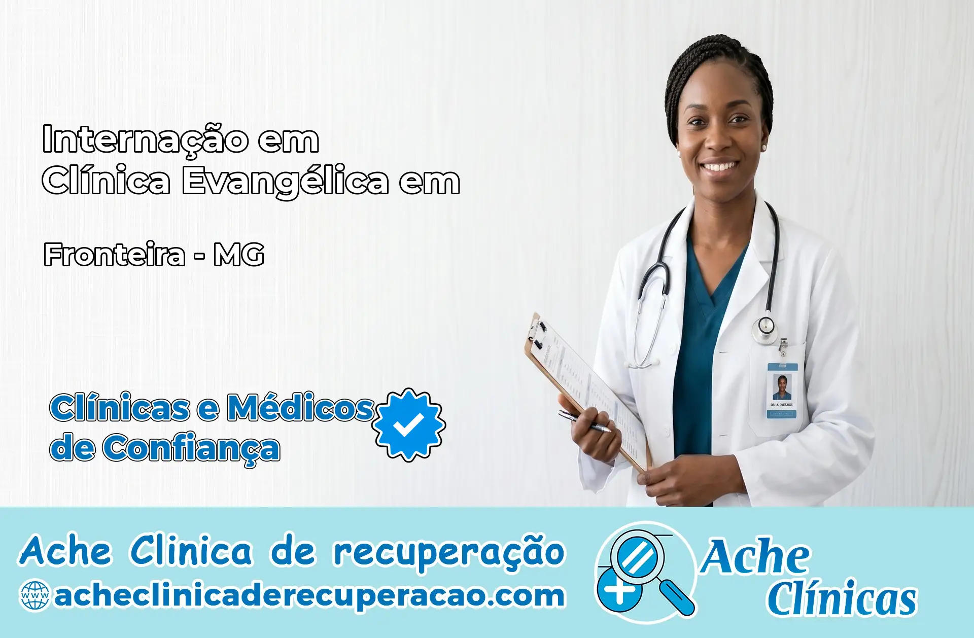 Internação em Clínica Evangélica em Fronteira – MG