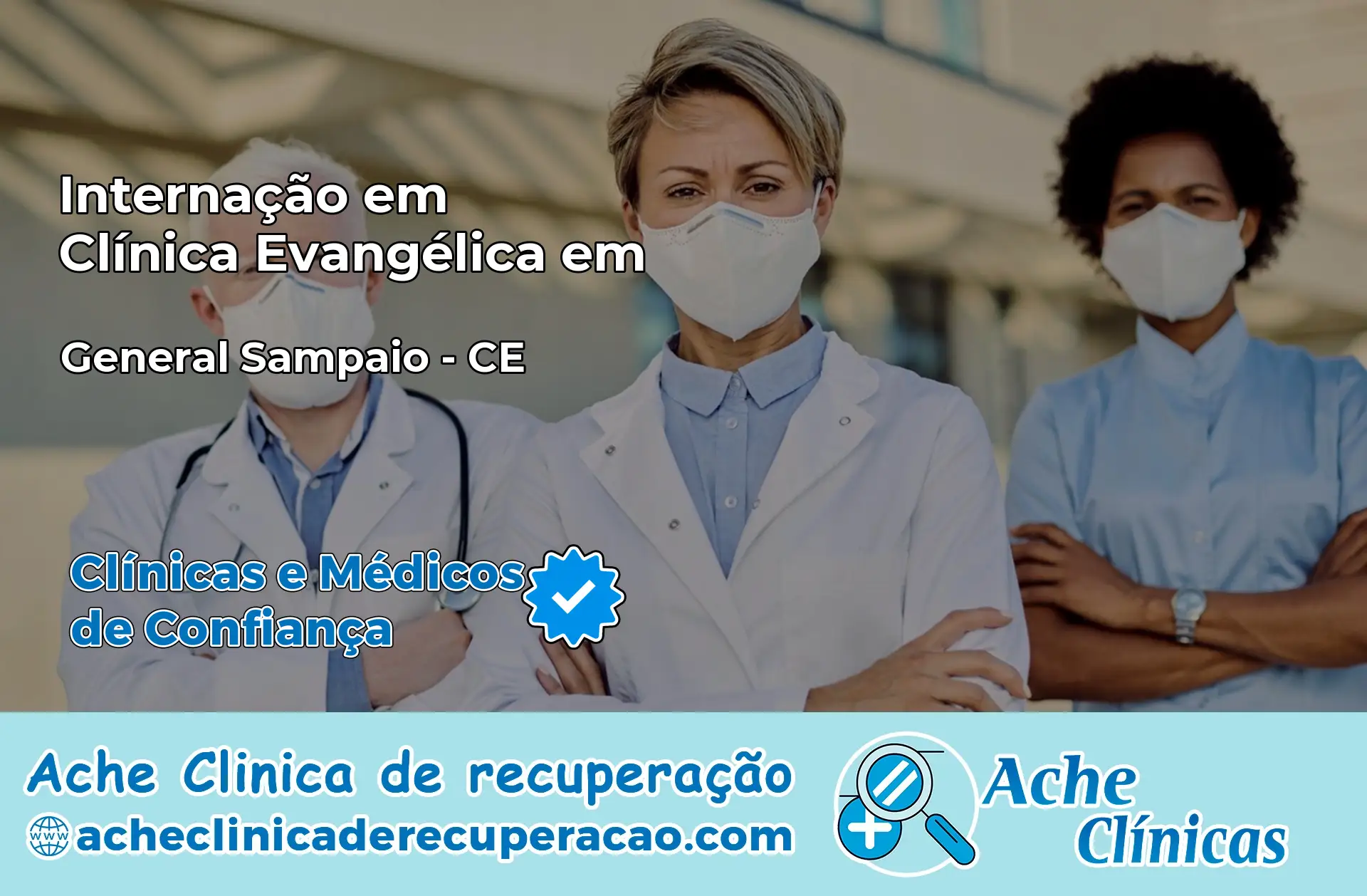 Internação em Clínica Evangélica em General Sampaio – CE