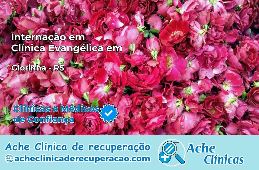Internação em Clínica Evangélica em Glorinha – RS