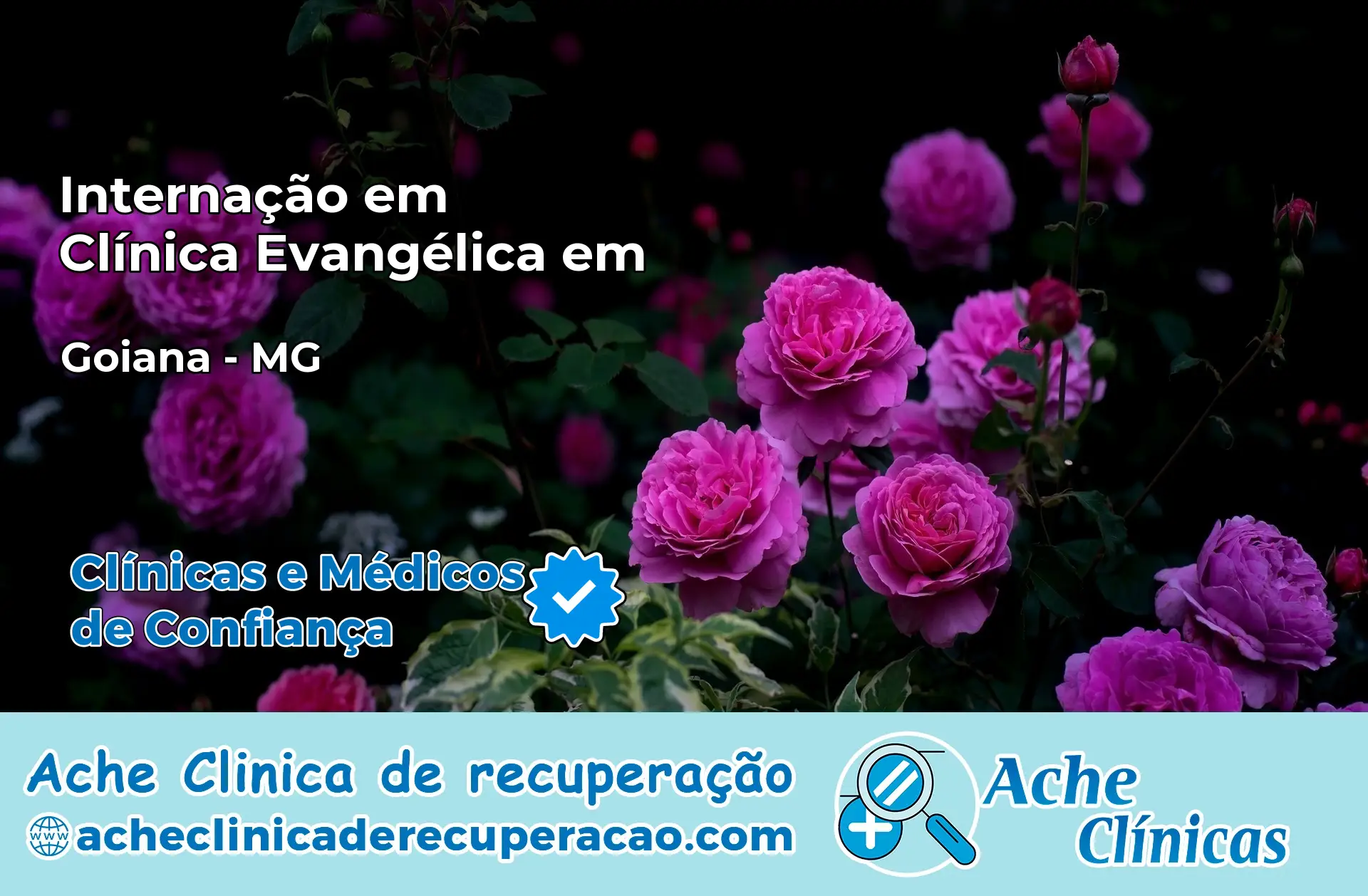 Internação em Clínica Evangélica em Goianá – MG