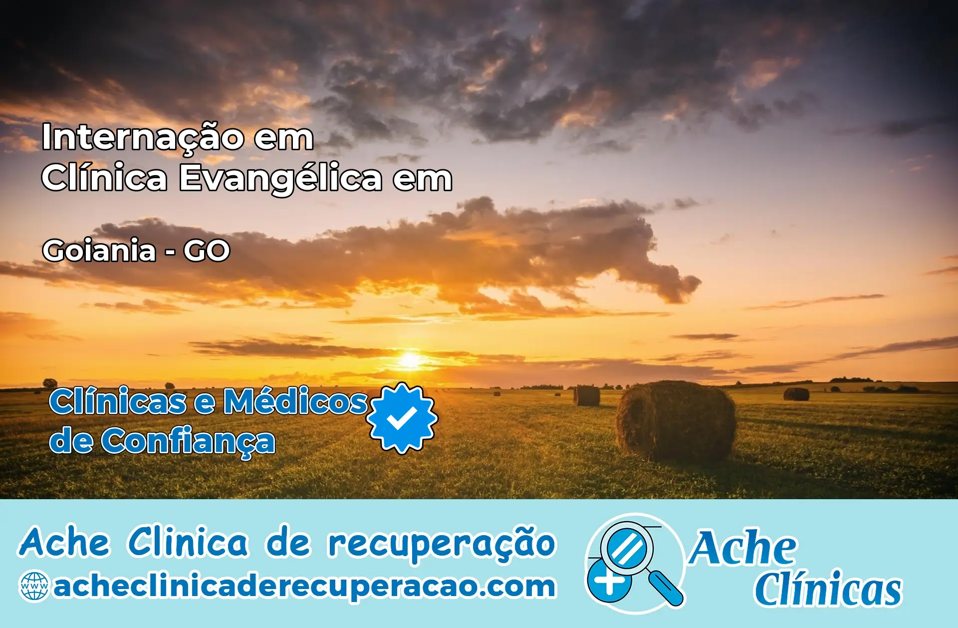 Internação em Clínica Evangélica em Goiânia – GO