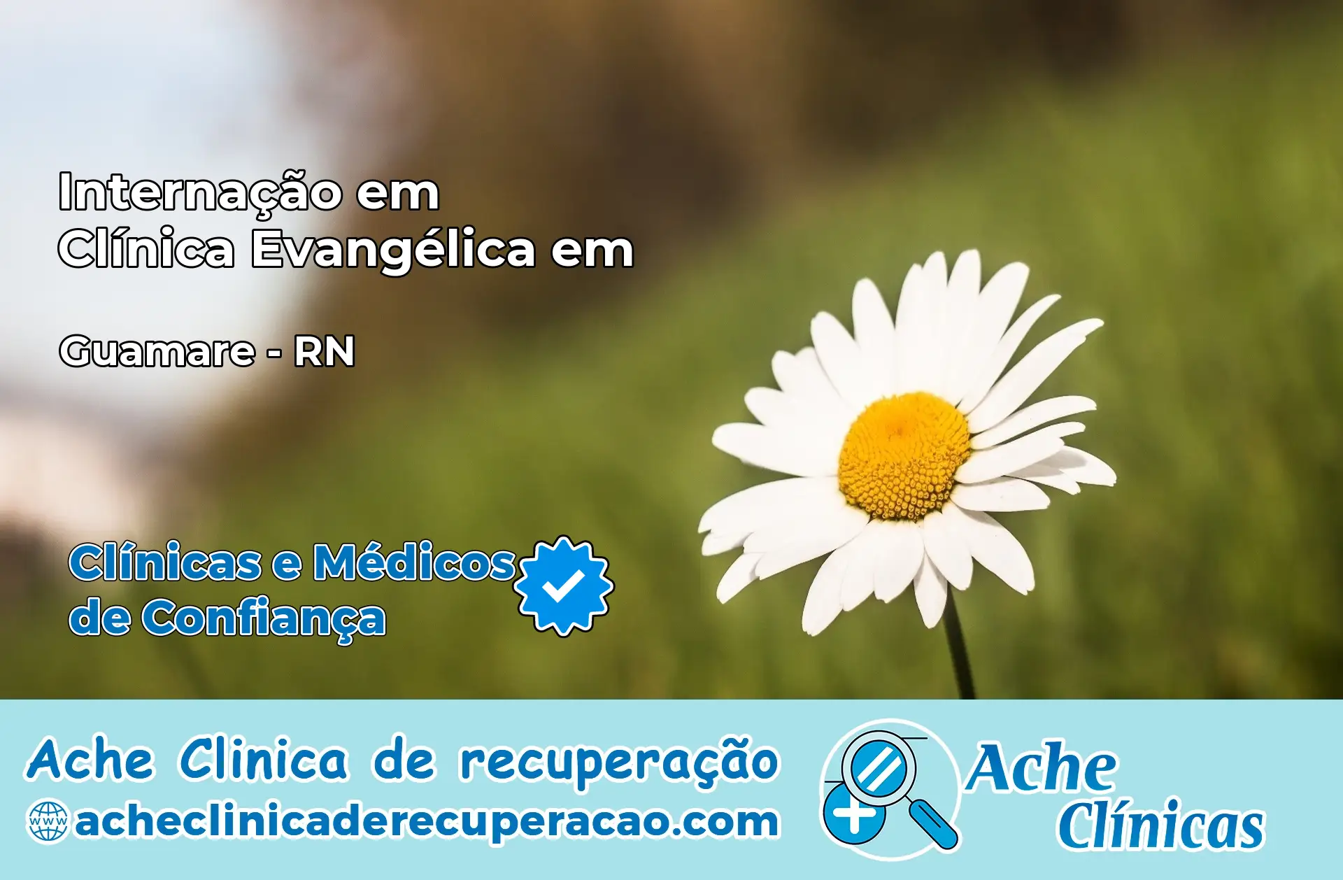 Internação em Clínica Evangélica em Guamaré – RN
