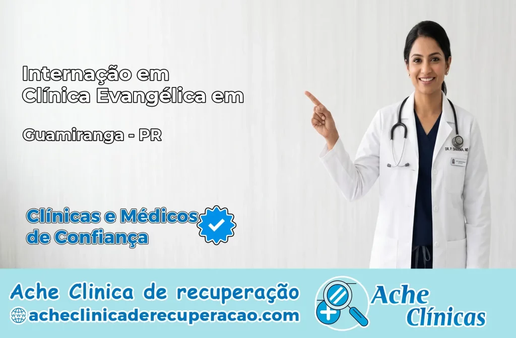 Internação em Clínica Evangélica em Guamiranga – PR