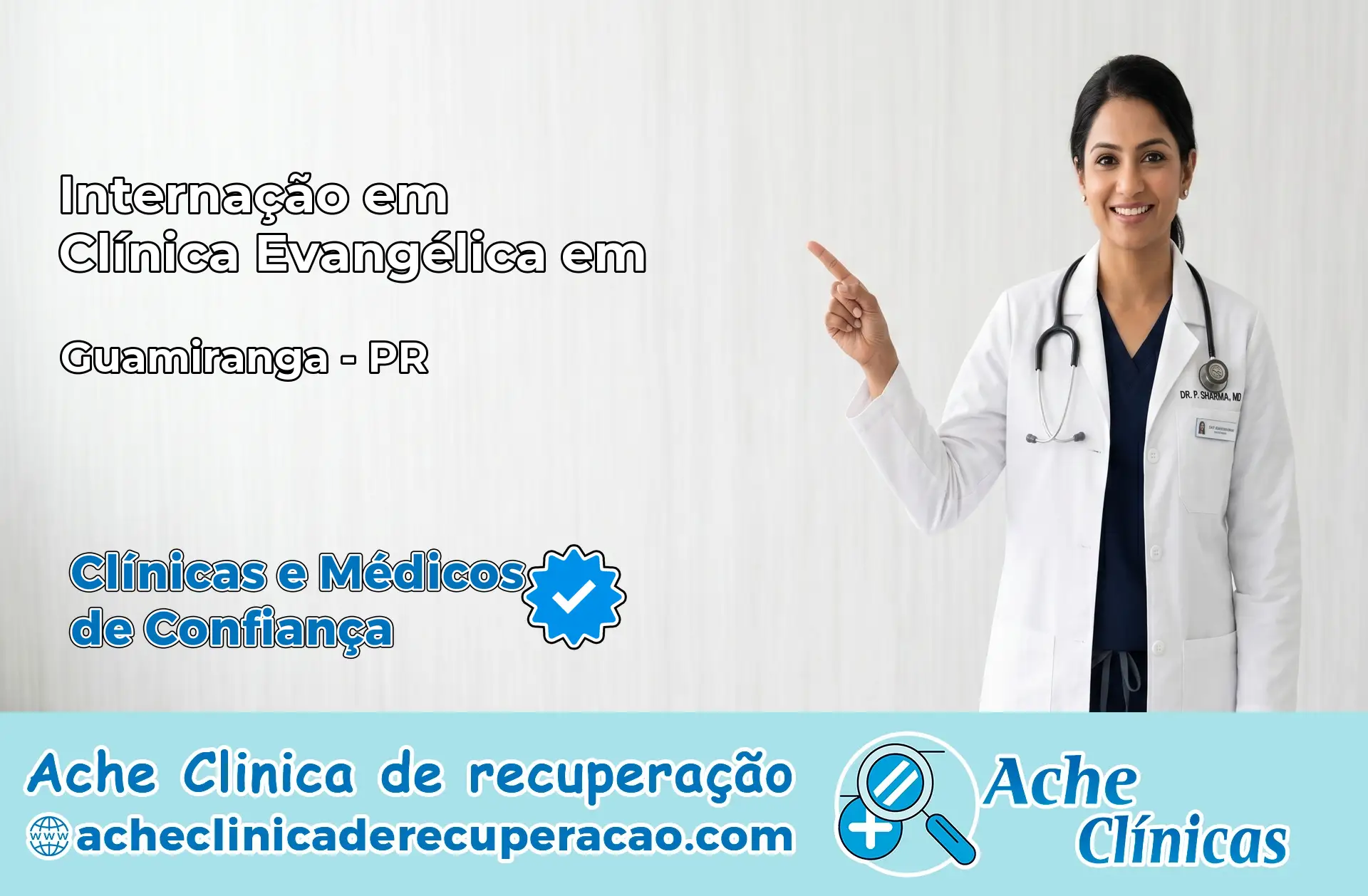 Internação em Clínica Evangélica em Guamiranga – PR