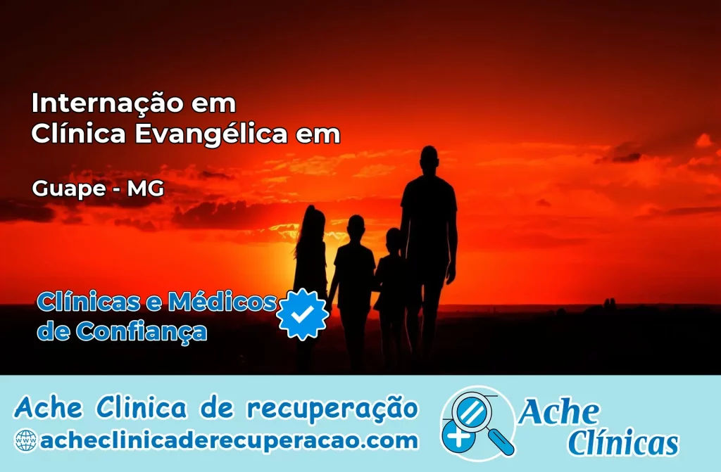 Internação em Clínica Evangélica em Guapé – MG