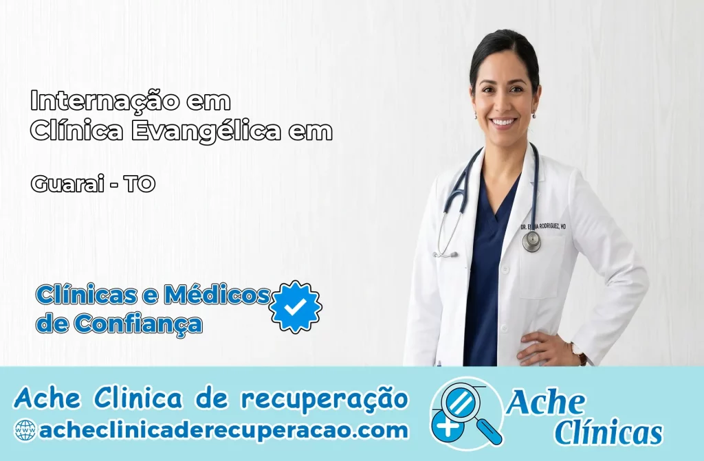 Internação em Clínica Evangélica em Guaraí – TO