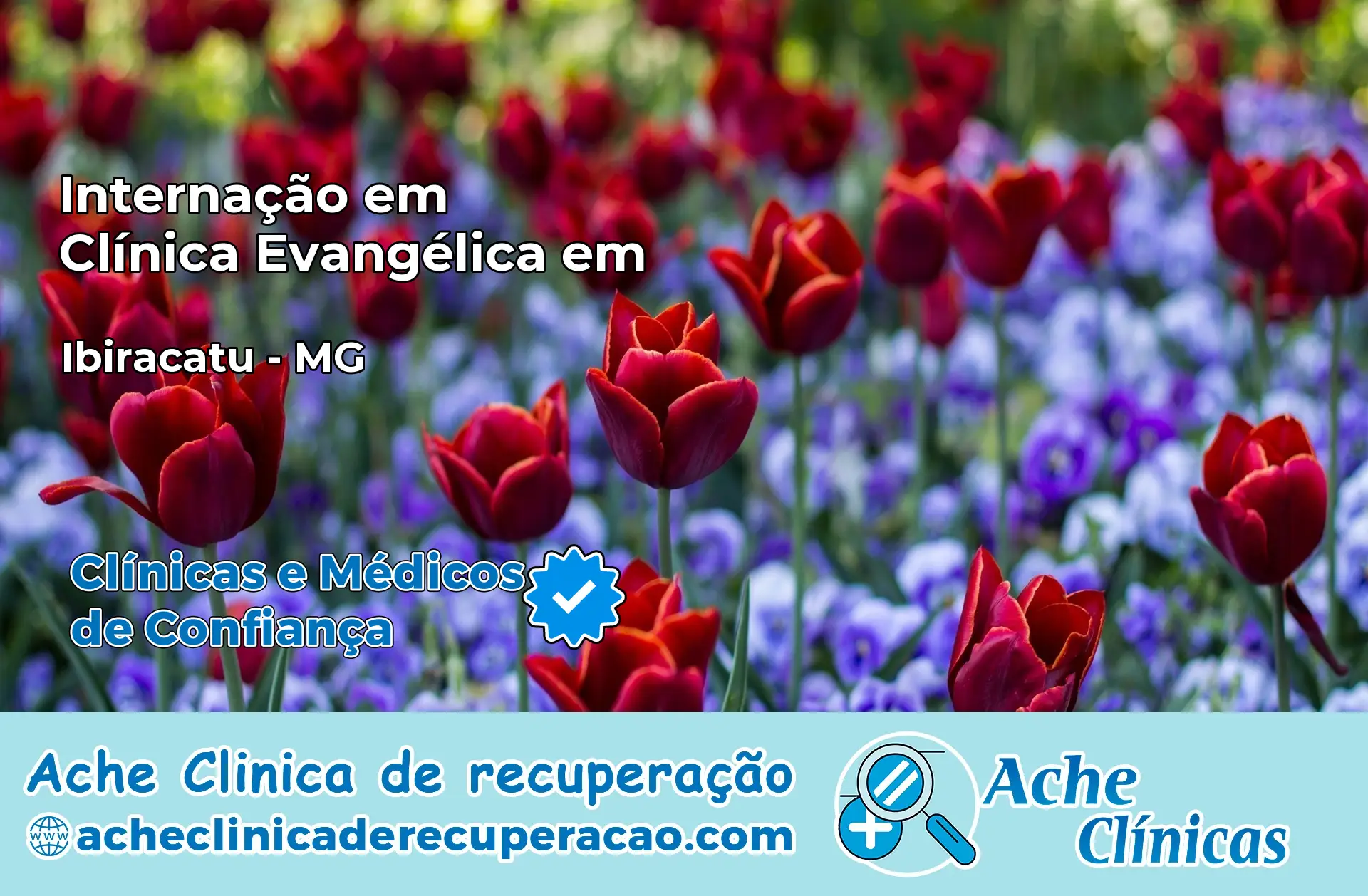 Internação em Clínica Evangélica em Ibiracatu – MG