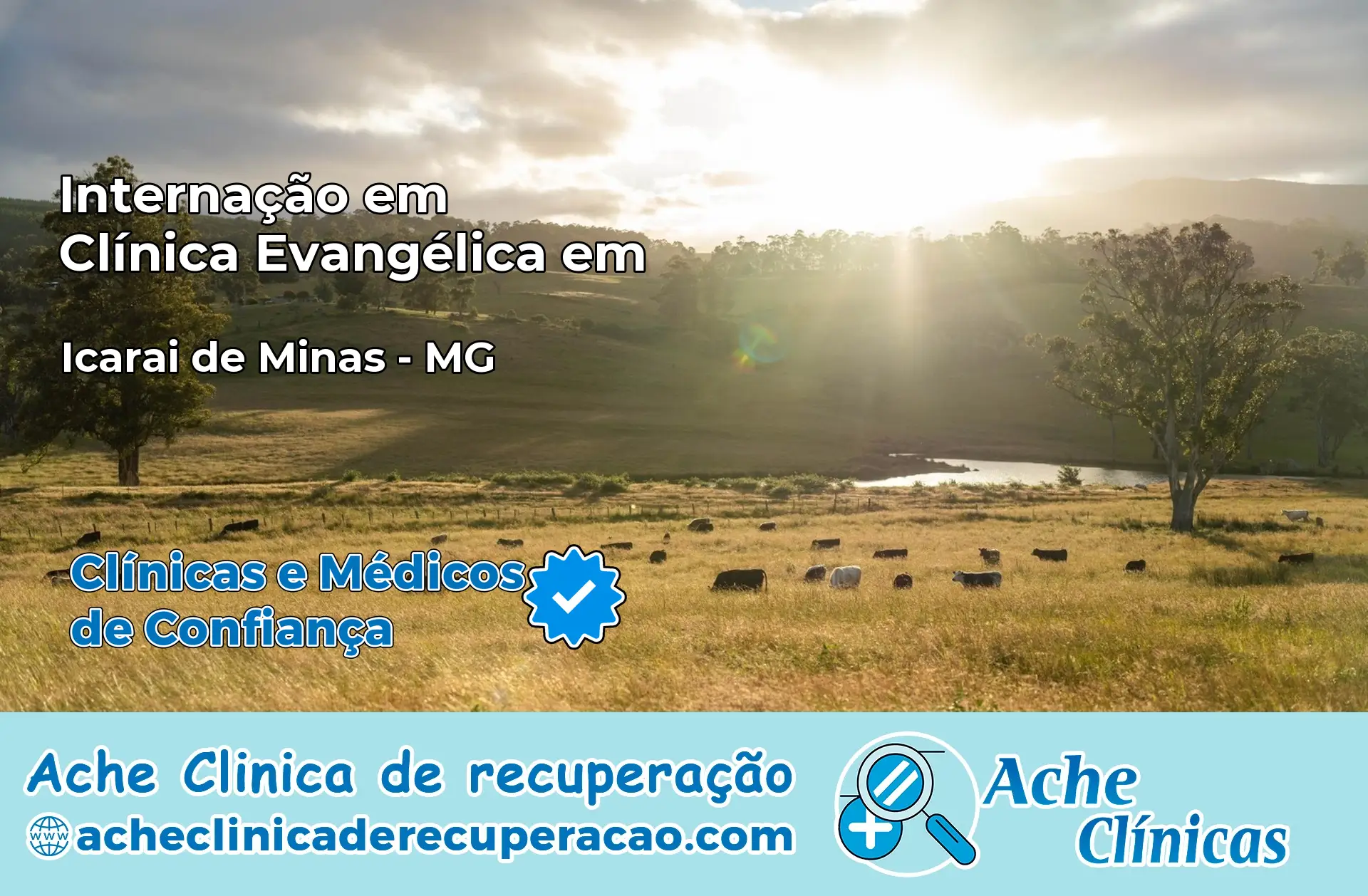Internação em Clínica Evangélica em Icaraí de Minas – MG