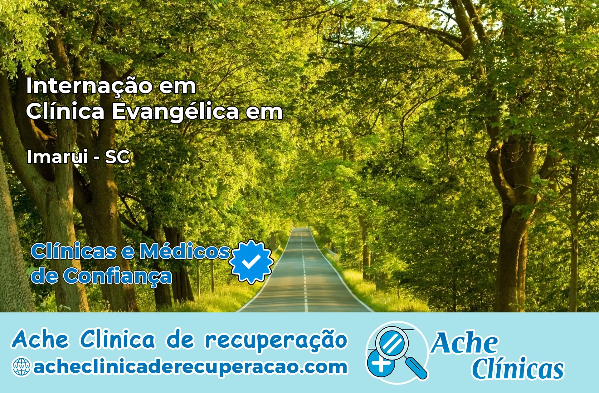 Internação em Clínica Evangélica em Imaruí – SC