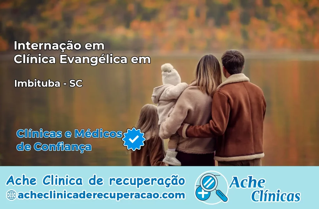 Internação em Clínica Evangélica em Imbituba – SC