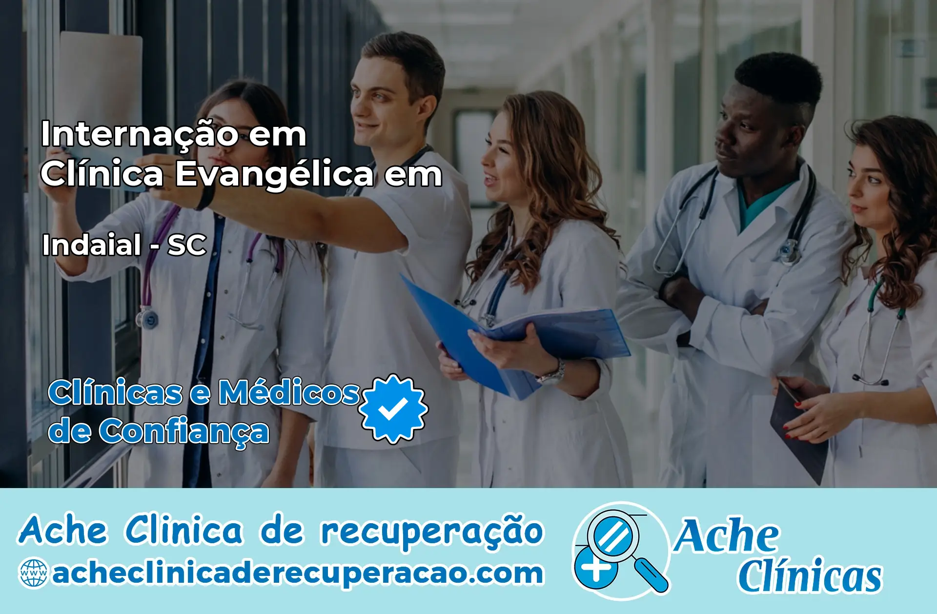 Internação em Clínica Evangélica em Indaial – SC